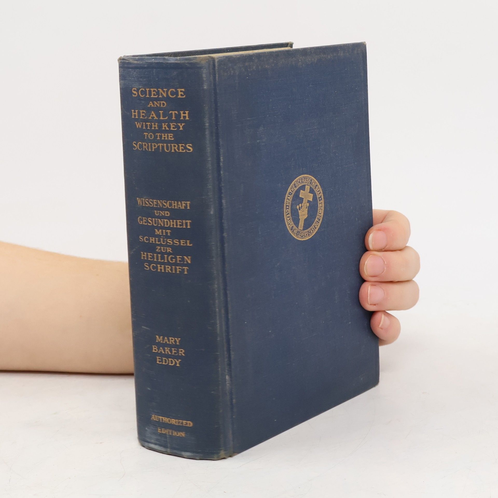 Science and Health with Key to the Scriptures. Wissenschaft und Gesundheit mit Schlüssel zür heiligen Schrift