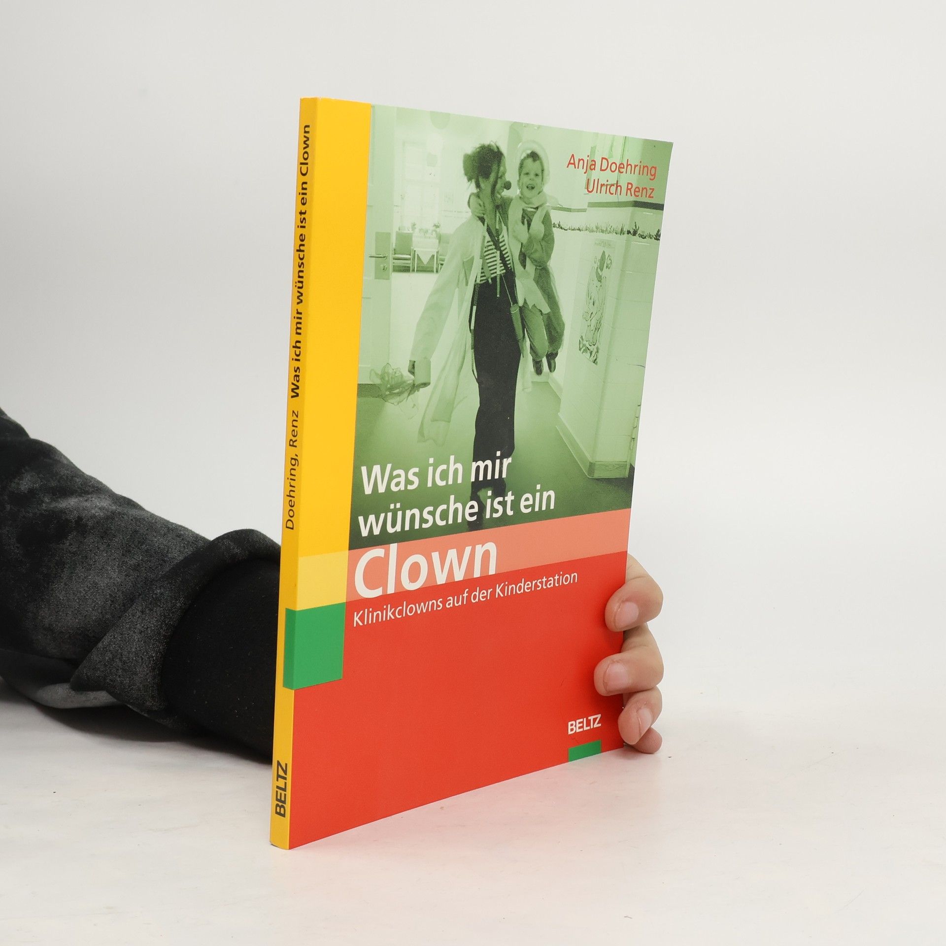 Anja Doehring Was ich mir wünsche ist ein Clown