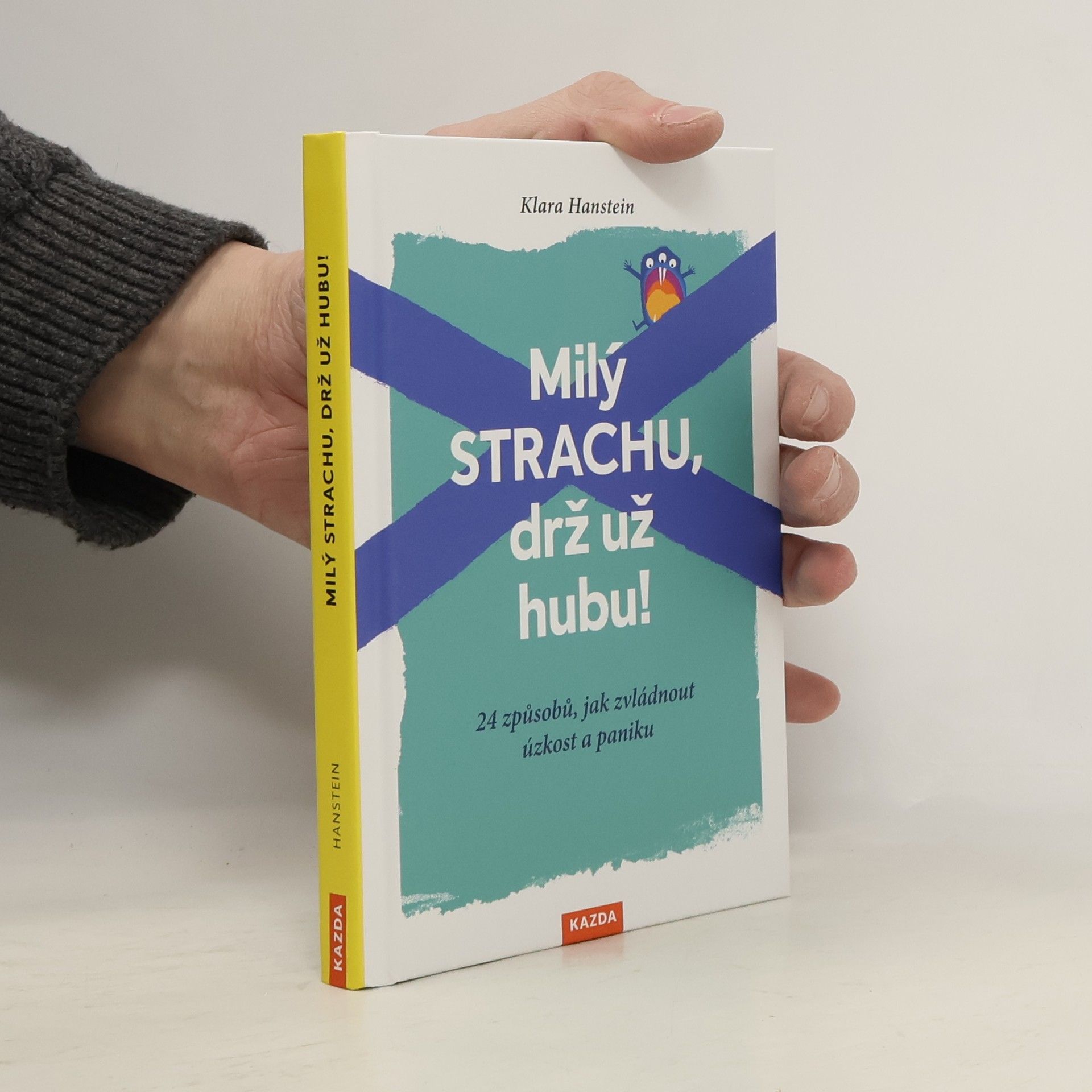 Klara Hanstein Milý strachu, drž už hubu!