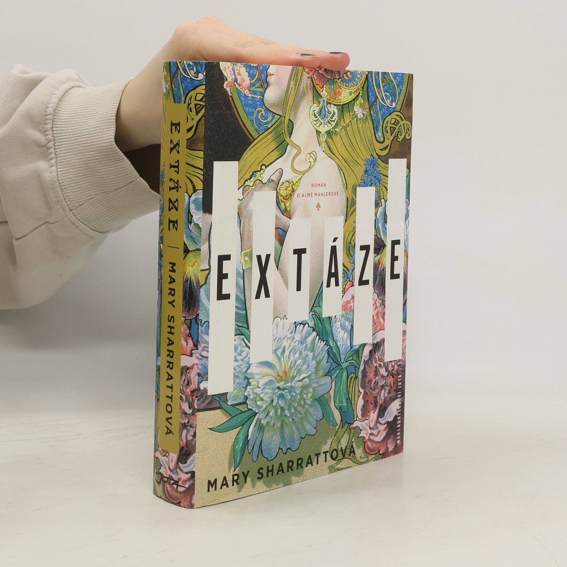 Mary Sharratt Extáze: Román o Almě Mahlerové