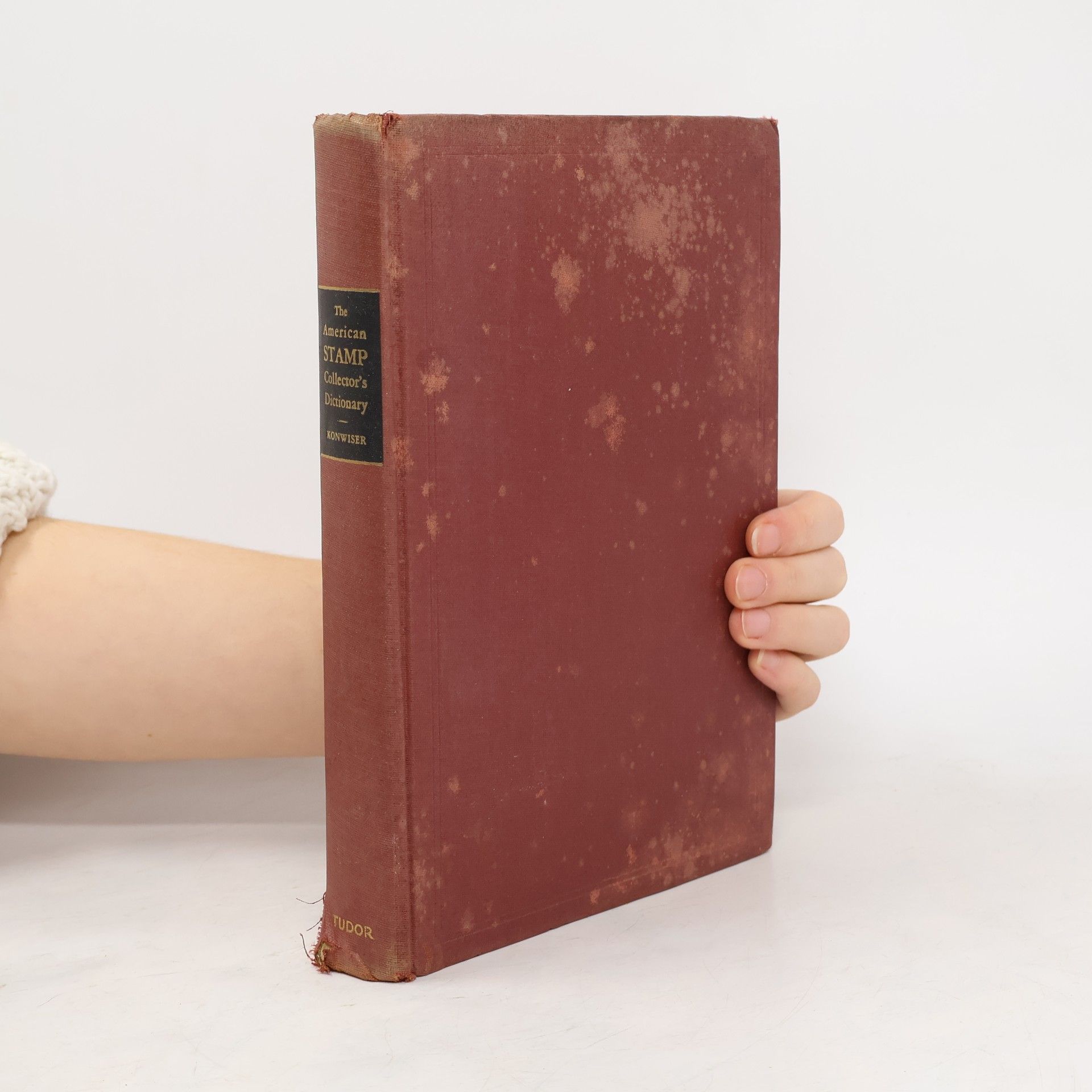 Harry Myron Konwiser The American Stamp Collector's Dictionary