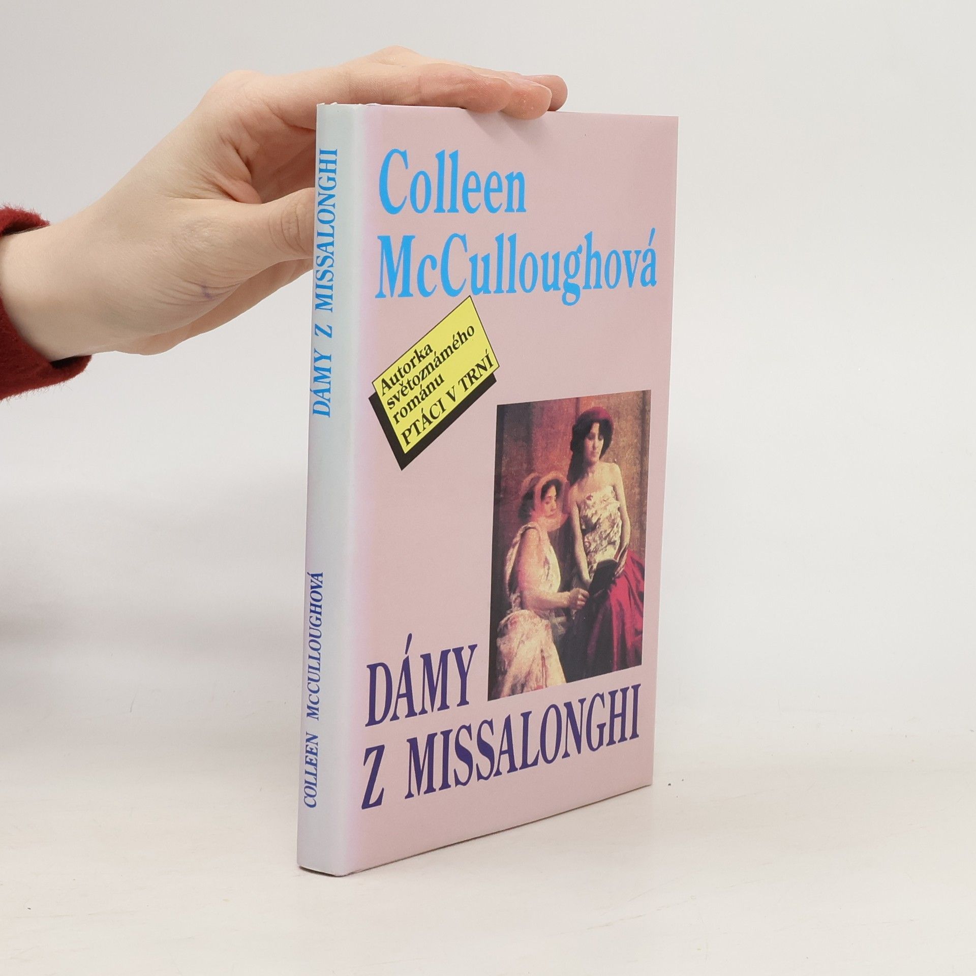 Colleen McCullough Dámy z Missalonghi