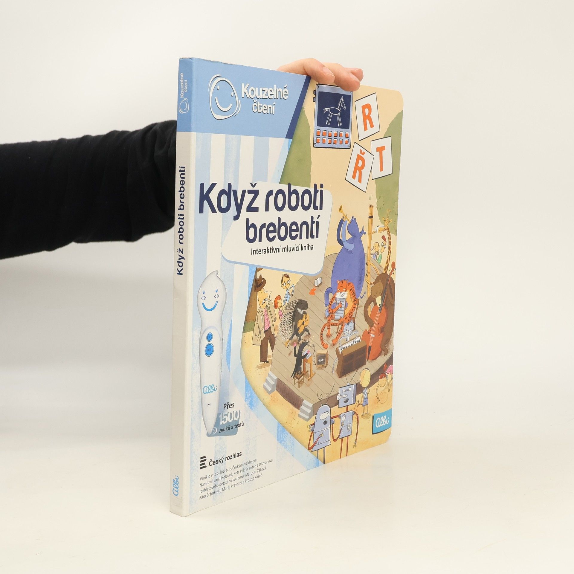 Ester Stará Když roboti brebentí. Interaktivní mluvicí kniha