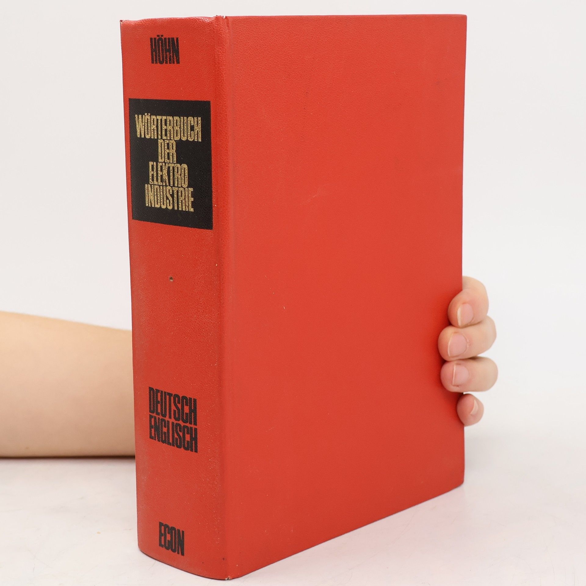 Eduard Höhn Wörterbuch der Elektroindustrie. Deutsch-Englisch