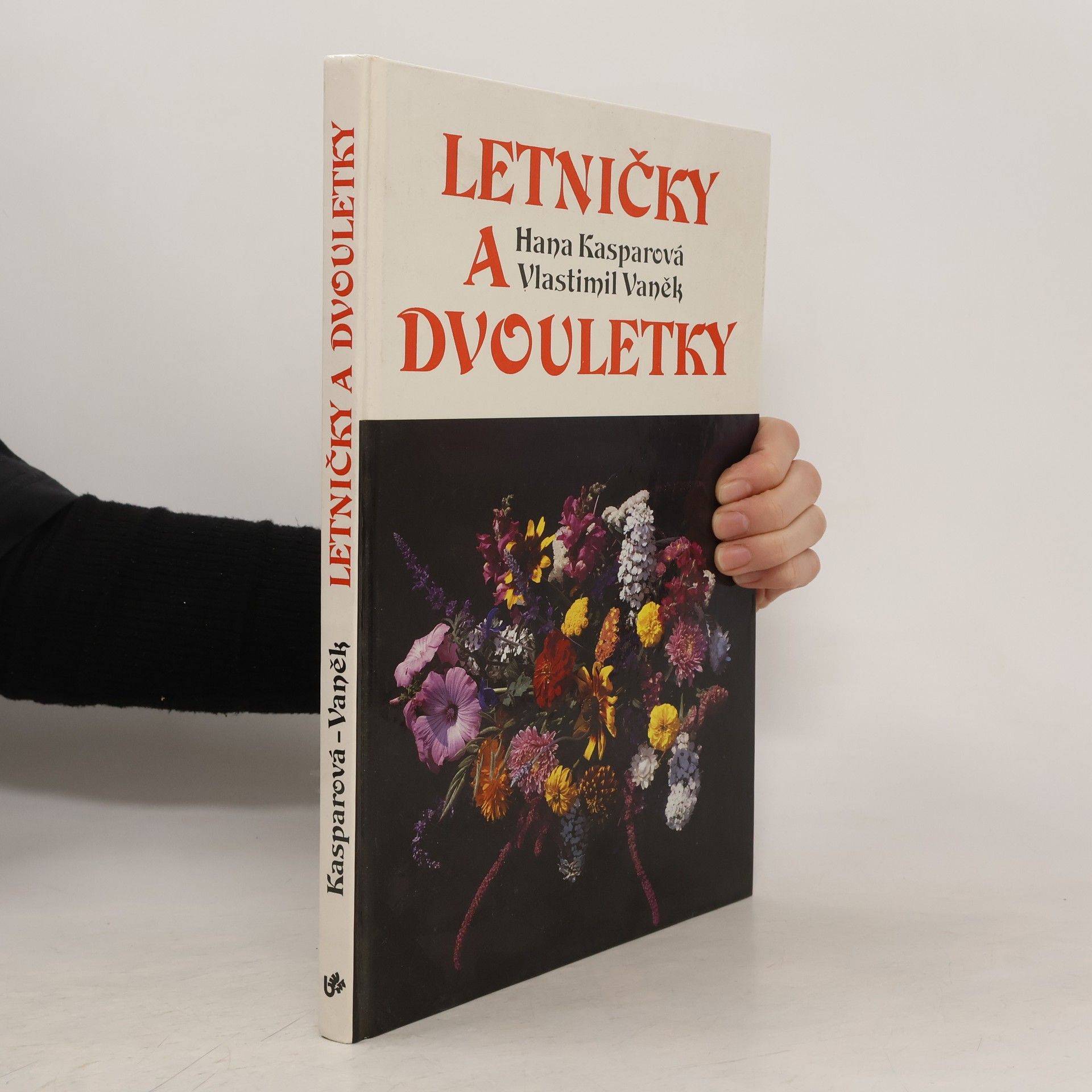 Hana Kasparová Letničky a dvouletky