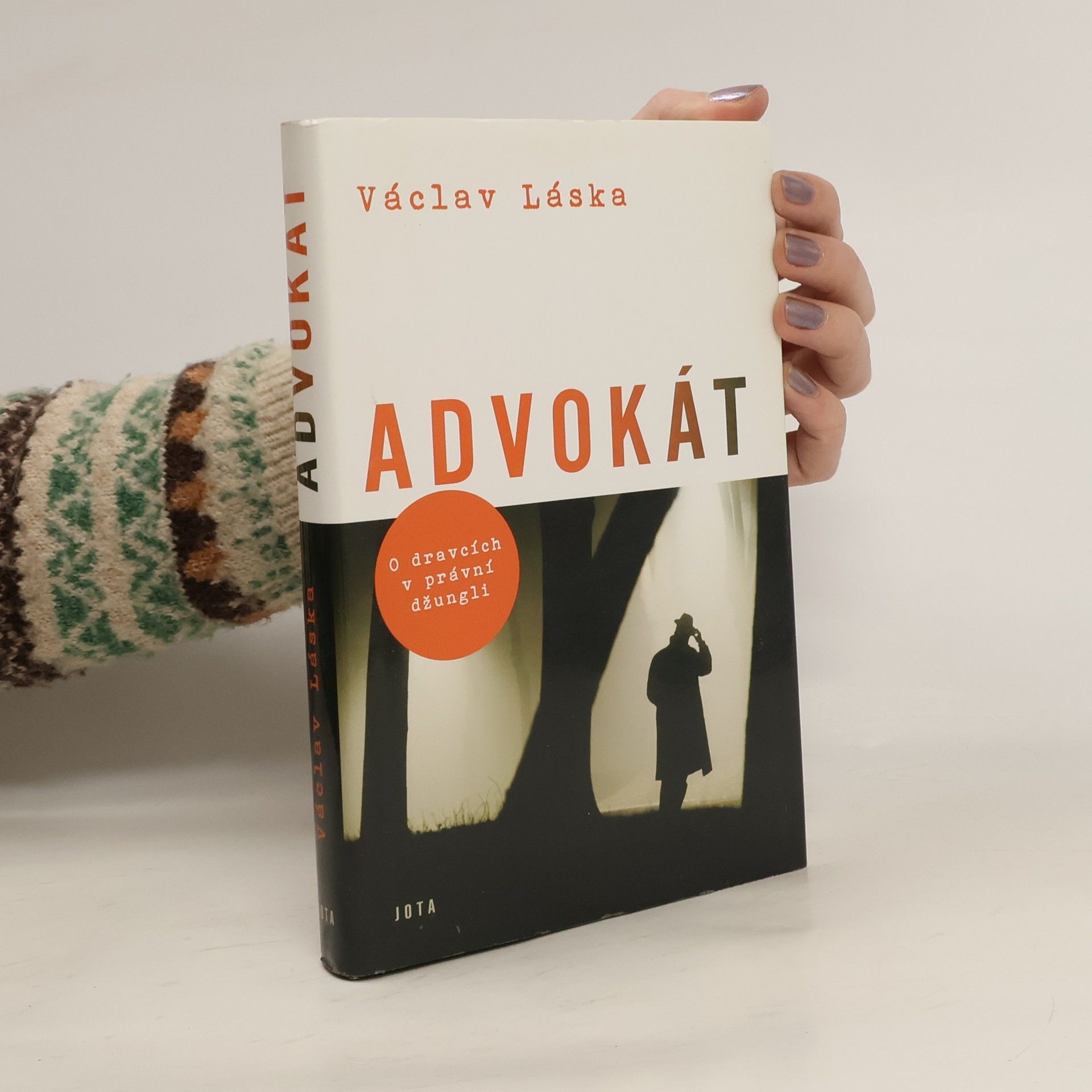 Václav Láska Advokát. O dravcích v právní džungli