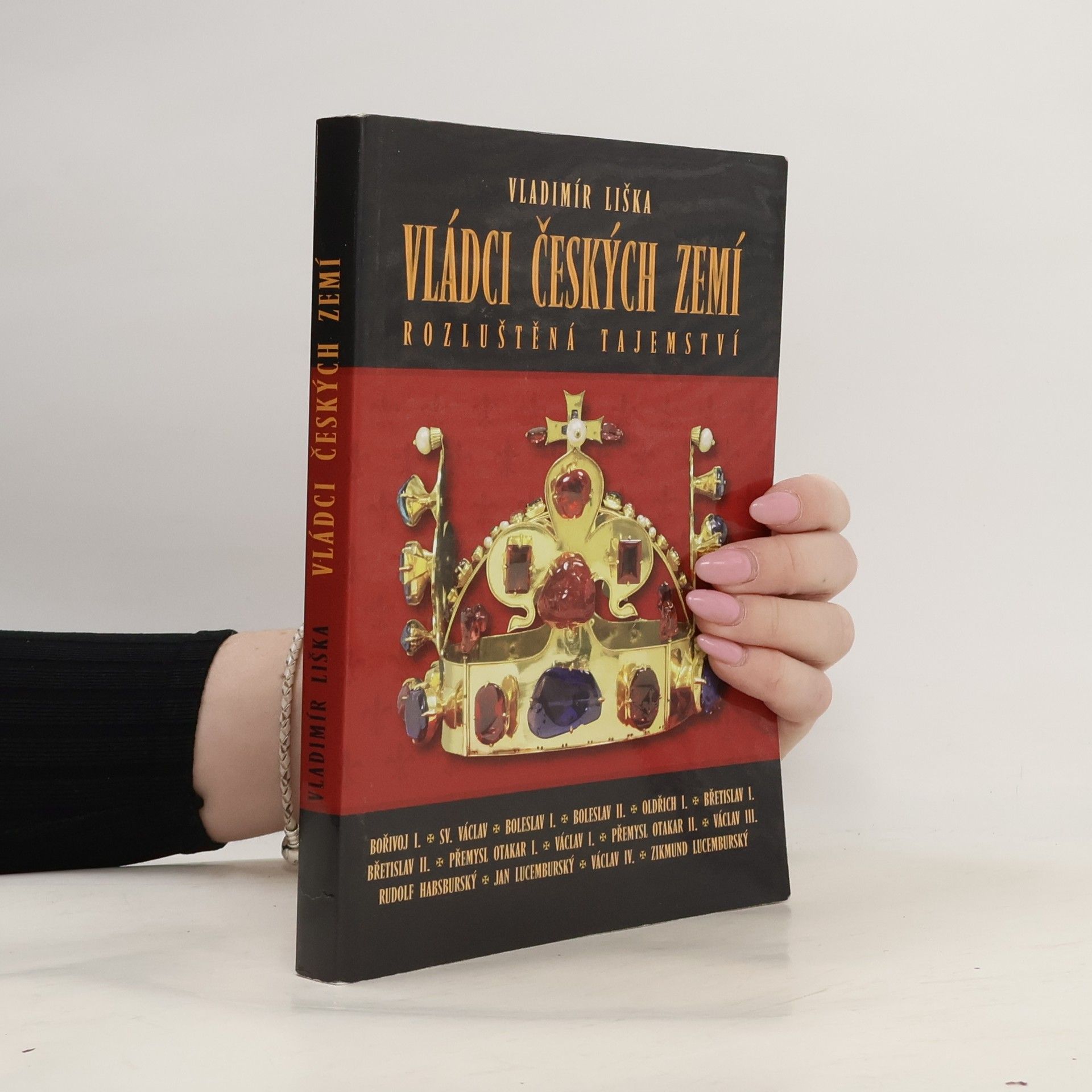 Vládci českých zemí : rozluštěná tajemství