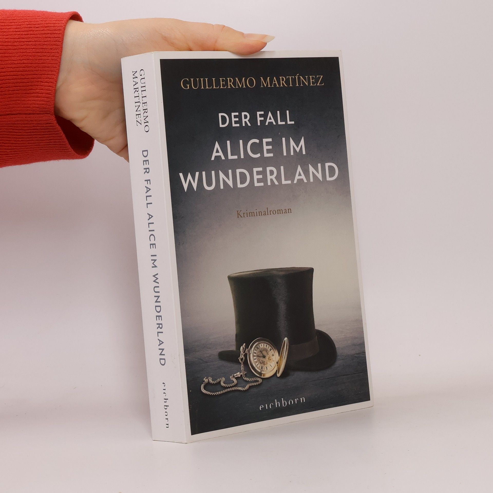 Guillermo Martínez Der Fall Alice im Wunderland