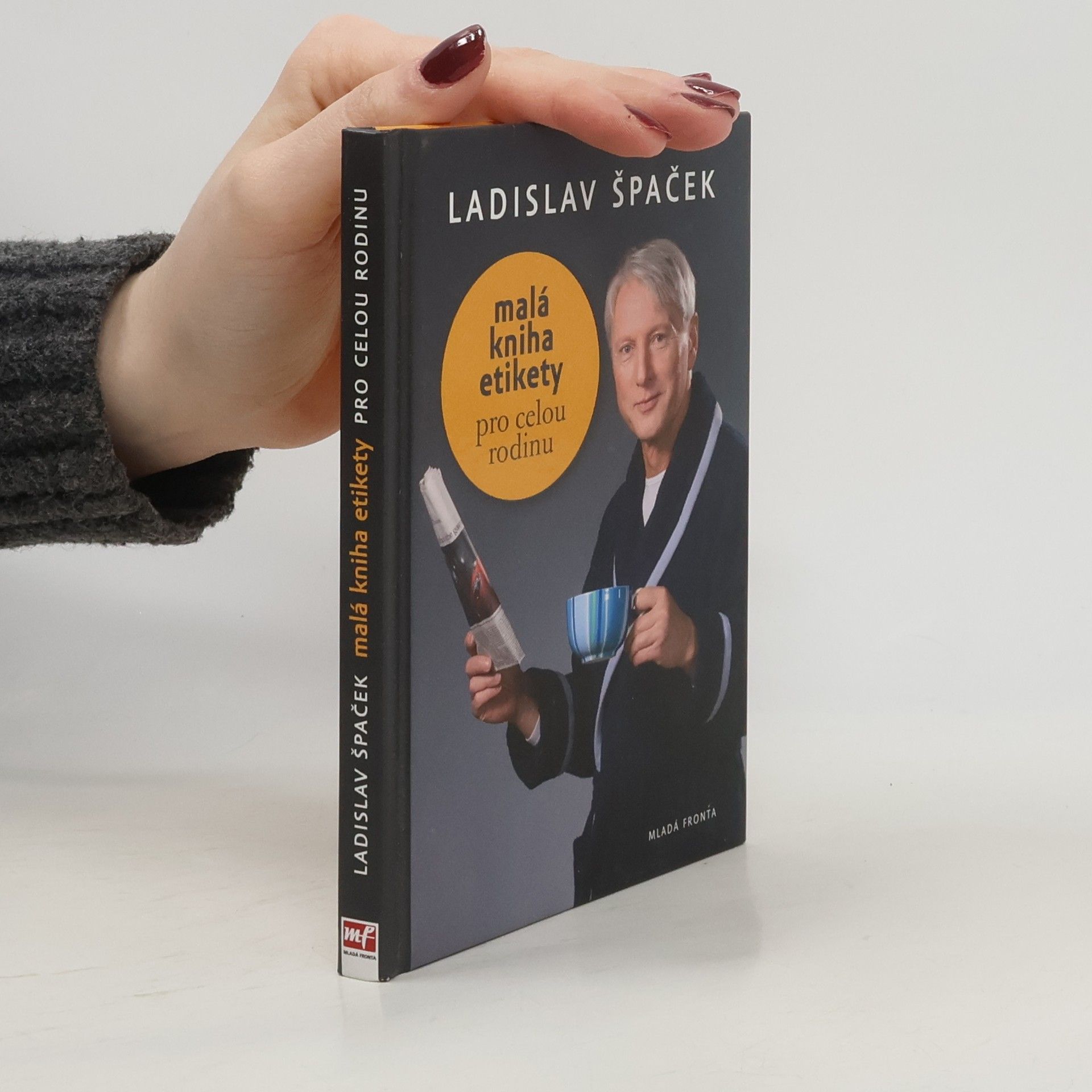 Ladislav Špaček Malá kniha etikety pro celou rodinu
