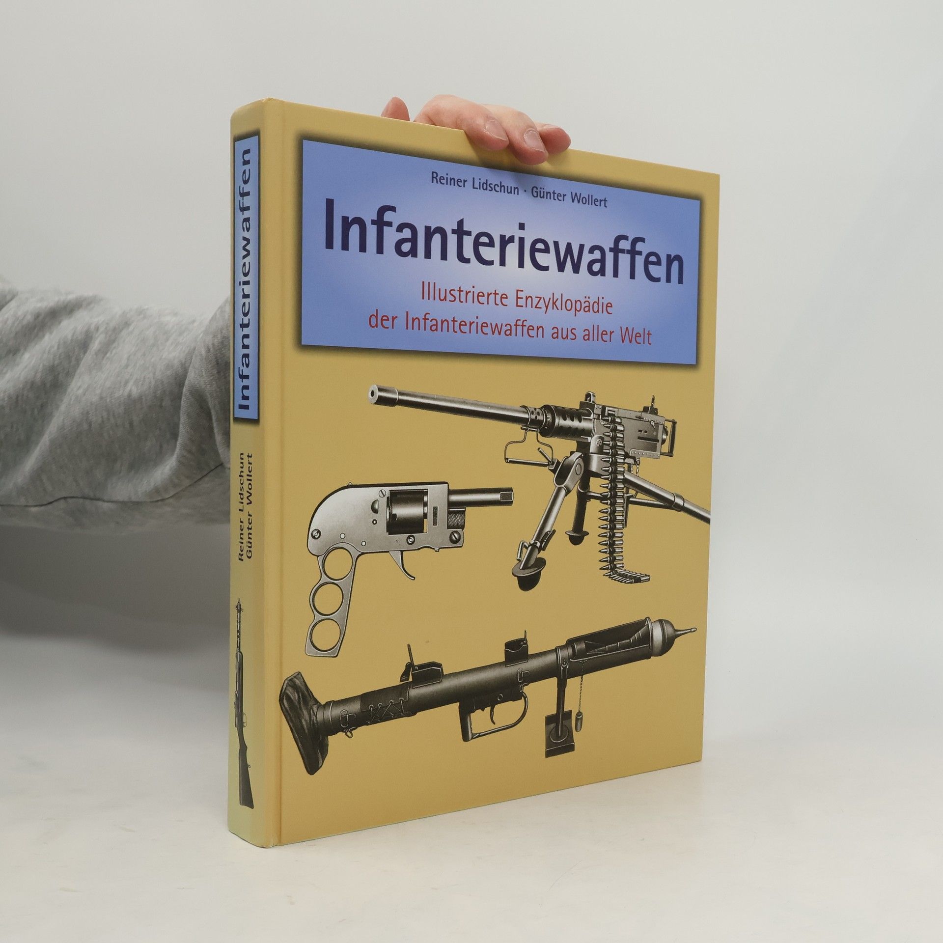 Reiner Lidschun Infanteriewaffen