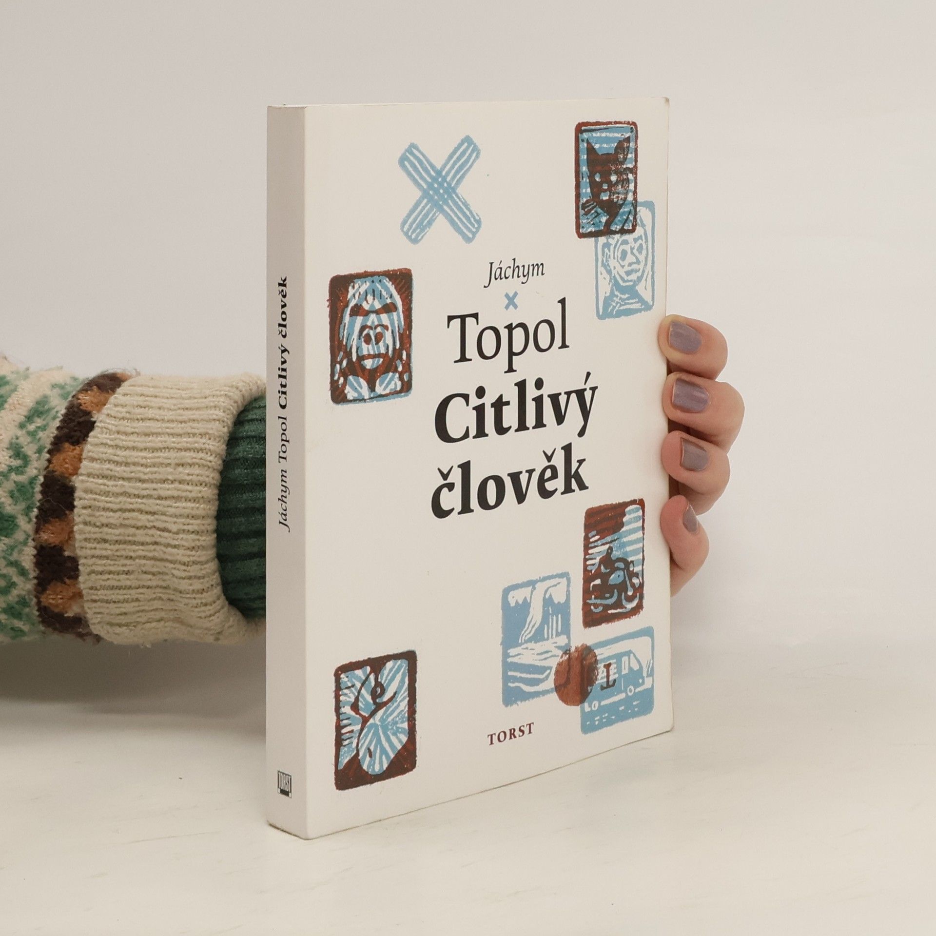 Jáchym Topol Citlivý člověk