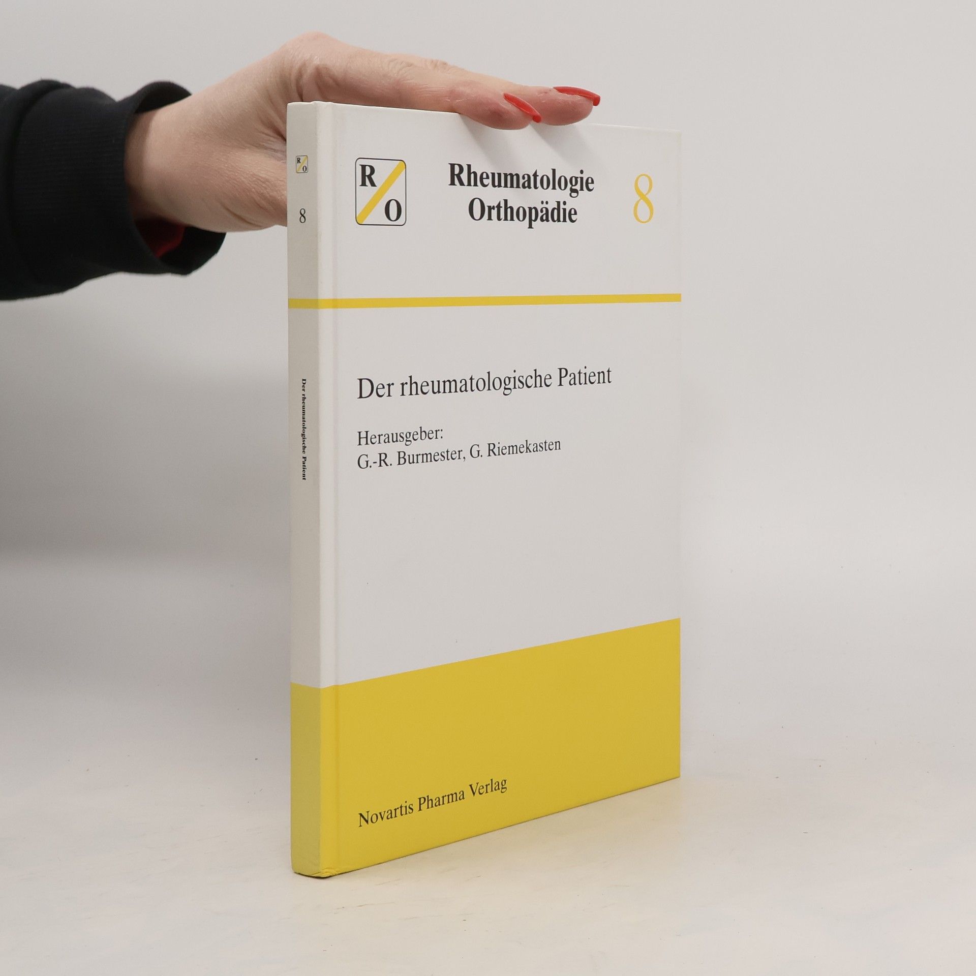 Gerd-Rüdiger Burmester Der rheumatologische Patient