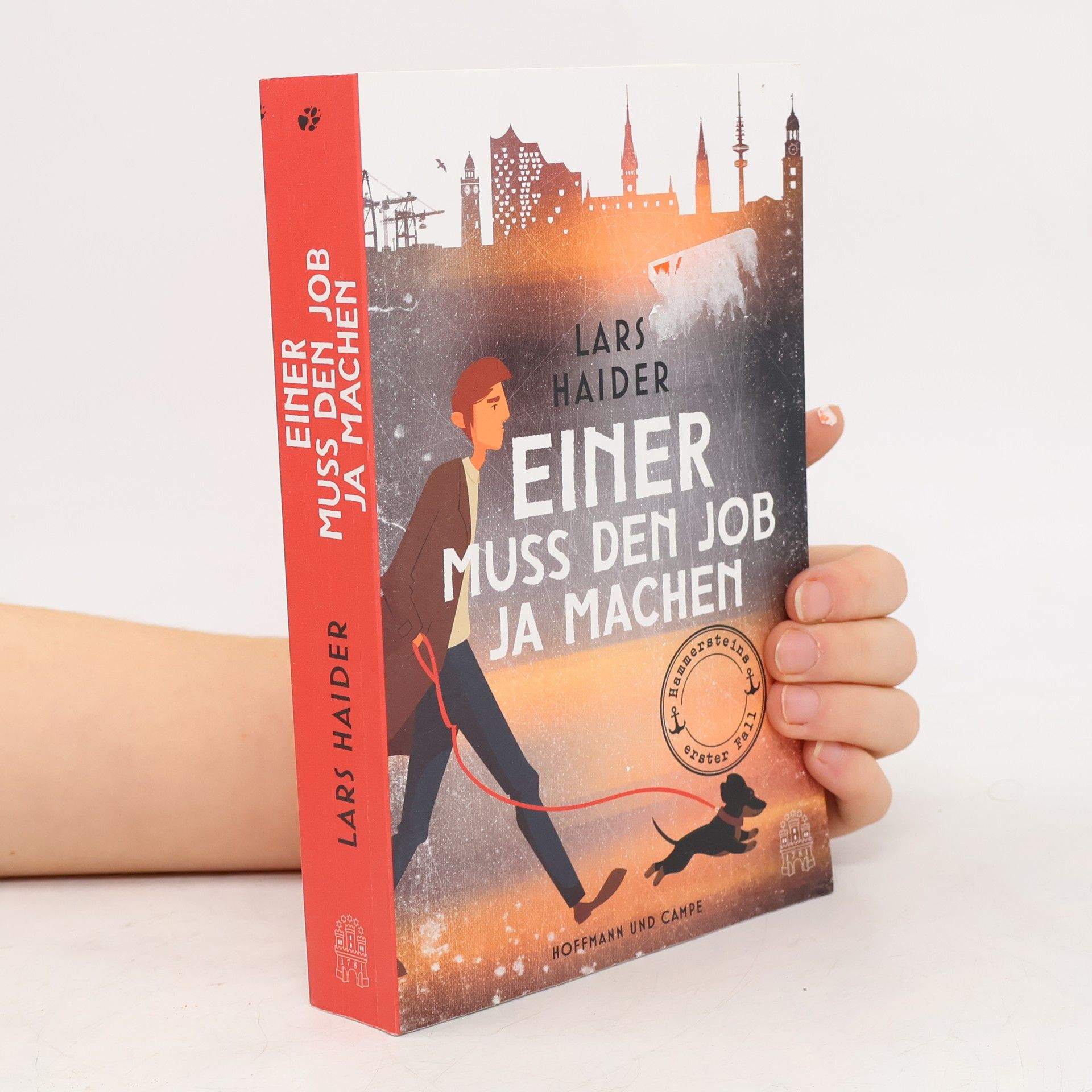 Einer muss den Job ja machen