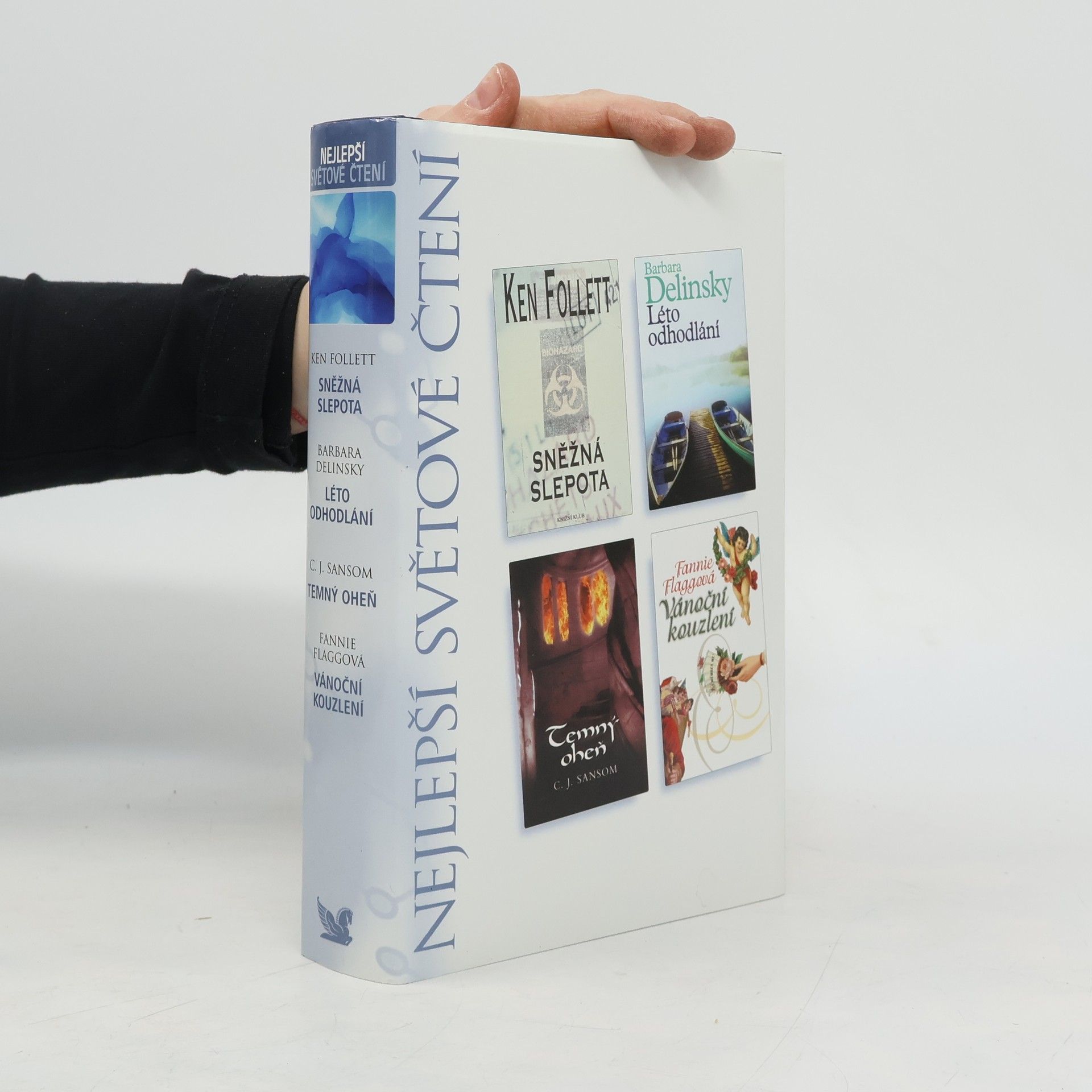 Sněžná slepota, Léto odhodlání, Temný oheň, Vánoční kouzlení