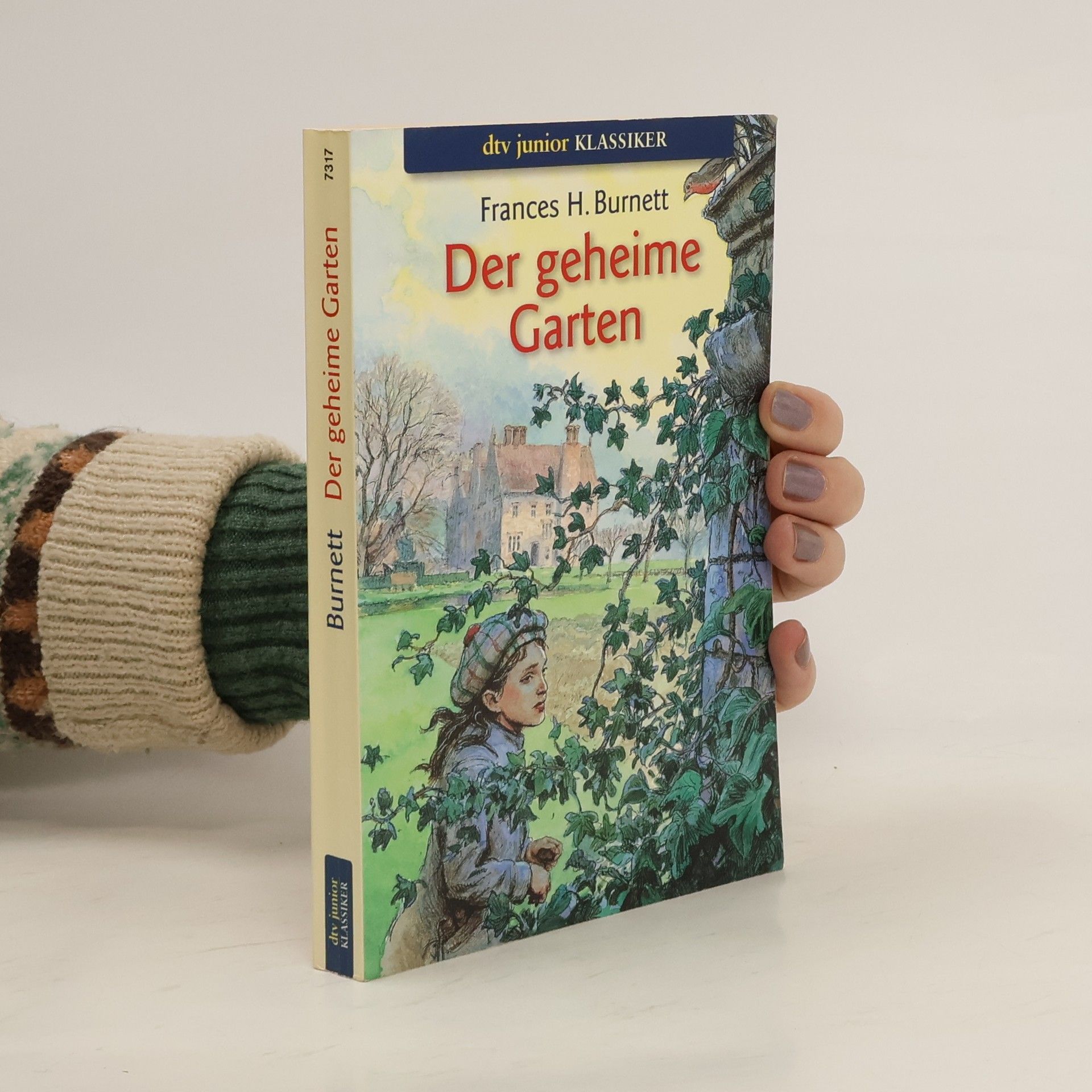 Frances Hodgson Burnett Der geheime Garten