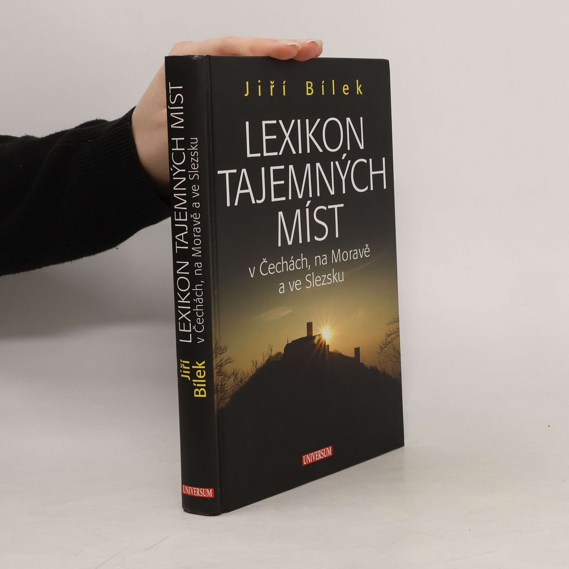 Lexikon tajemných míst v Čechách, na Moravě a ve Slezsku