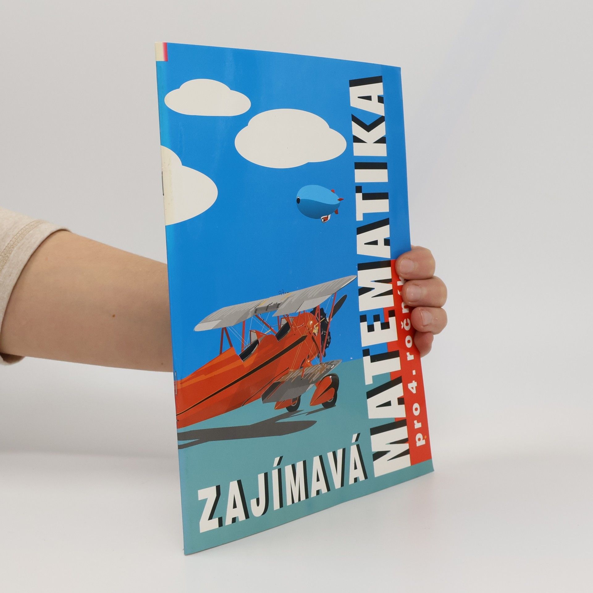 Josef Molnár Zajímavá matematika pro 4. ročník