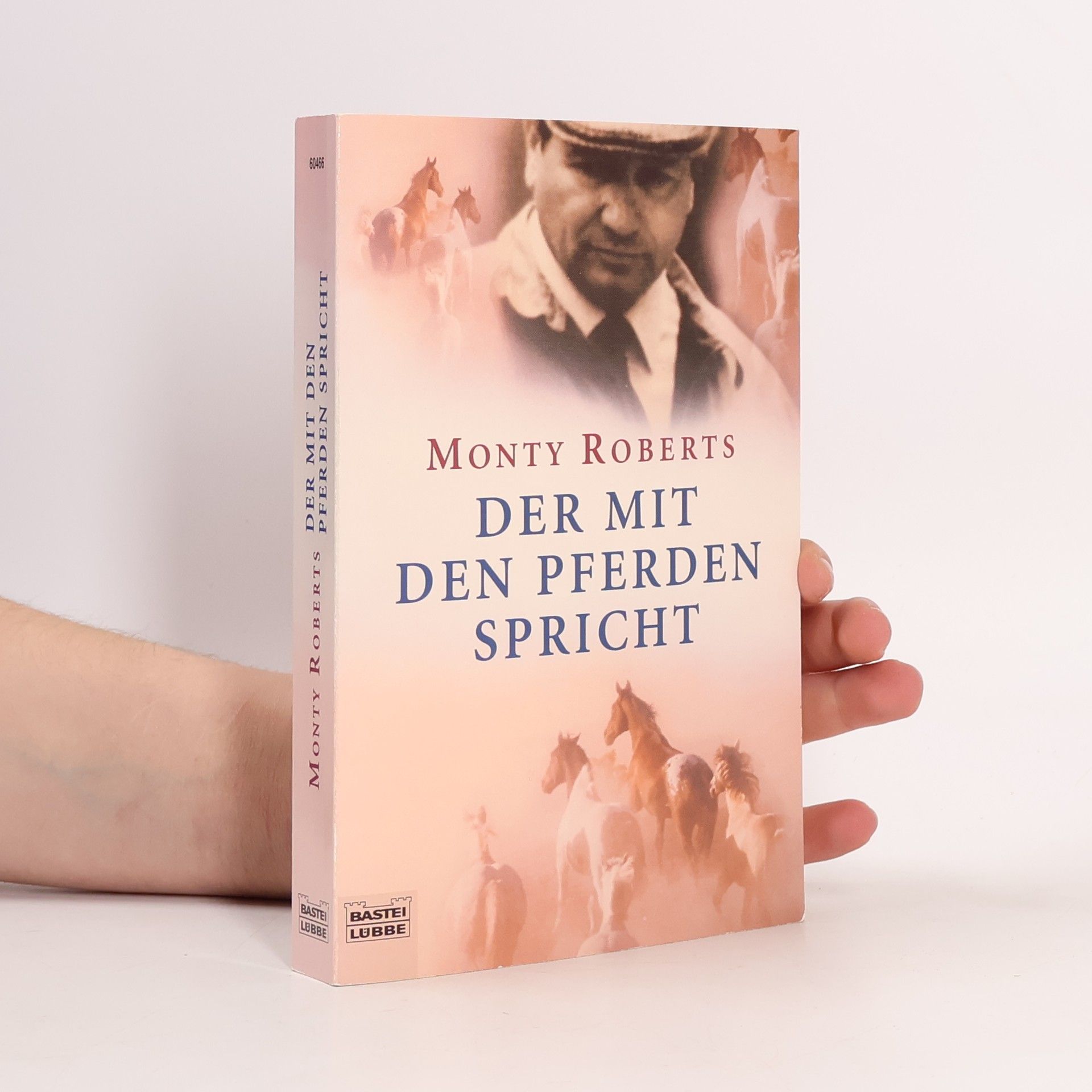 Monty Roberts Der mit den Pferden spricht