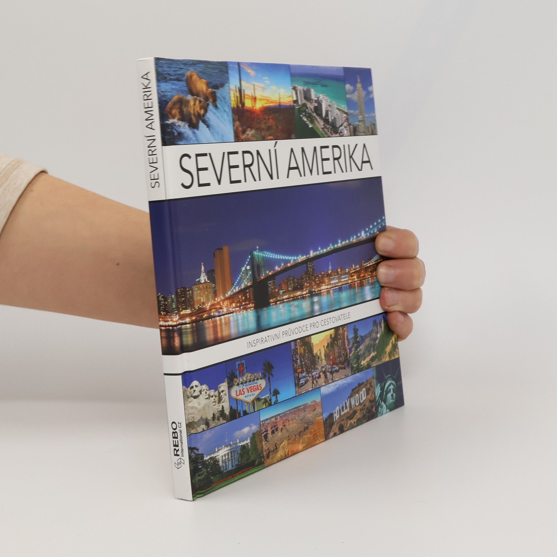 Frank van Ark Severní Amerika Inspirativní průvodce pro cestovatele