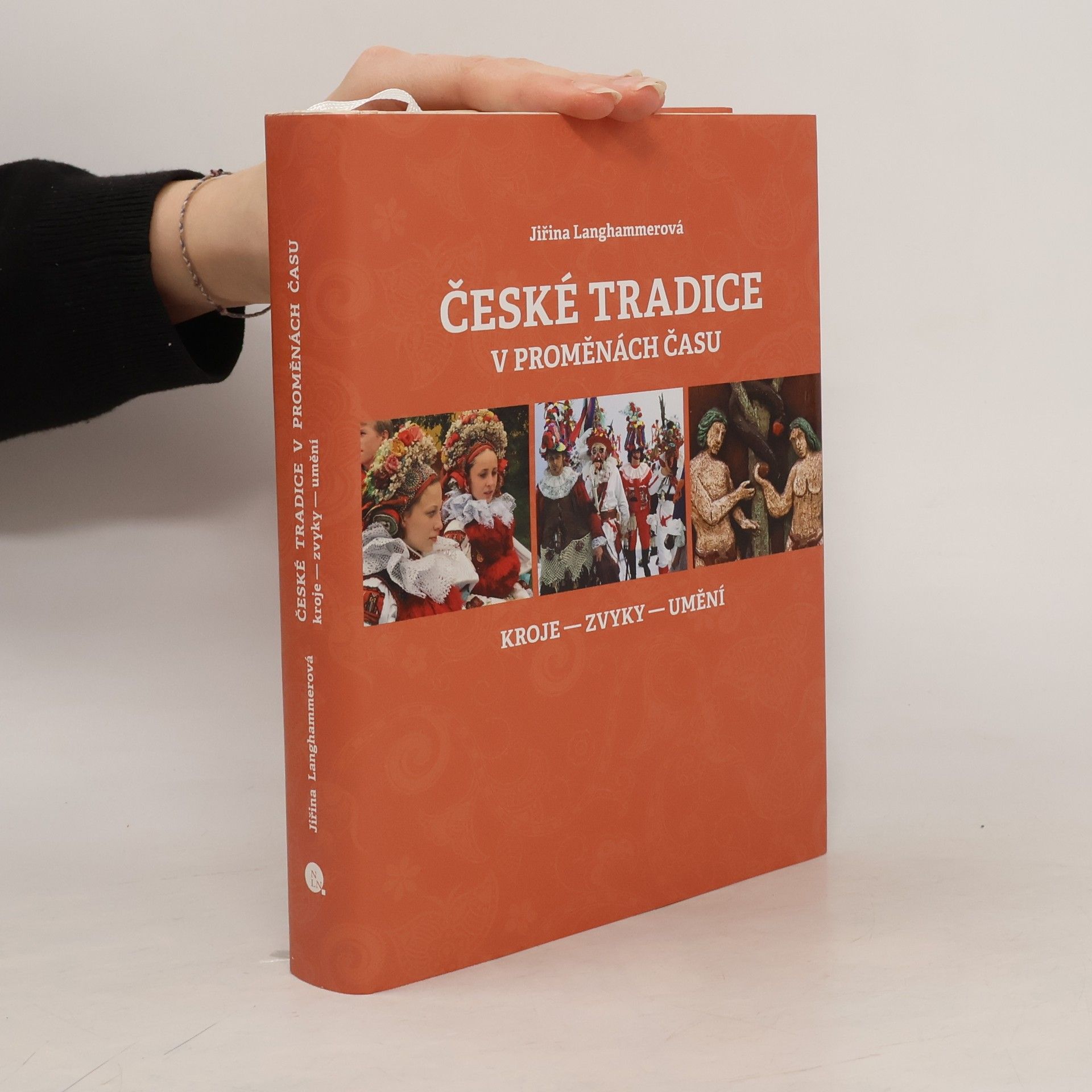 Jiřina Langhammerová České tradice v proměnách času