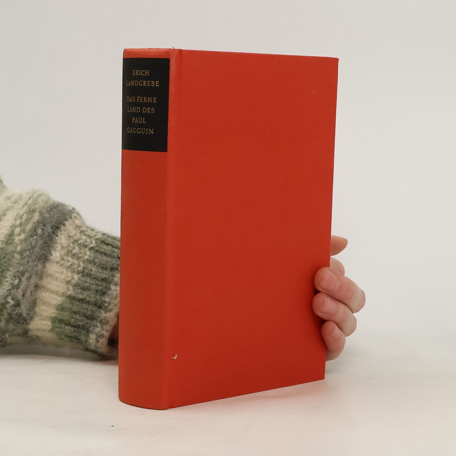 Erich Landgrebe Das Ferne Land des Paul Gauguin