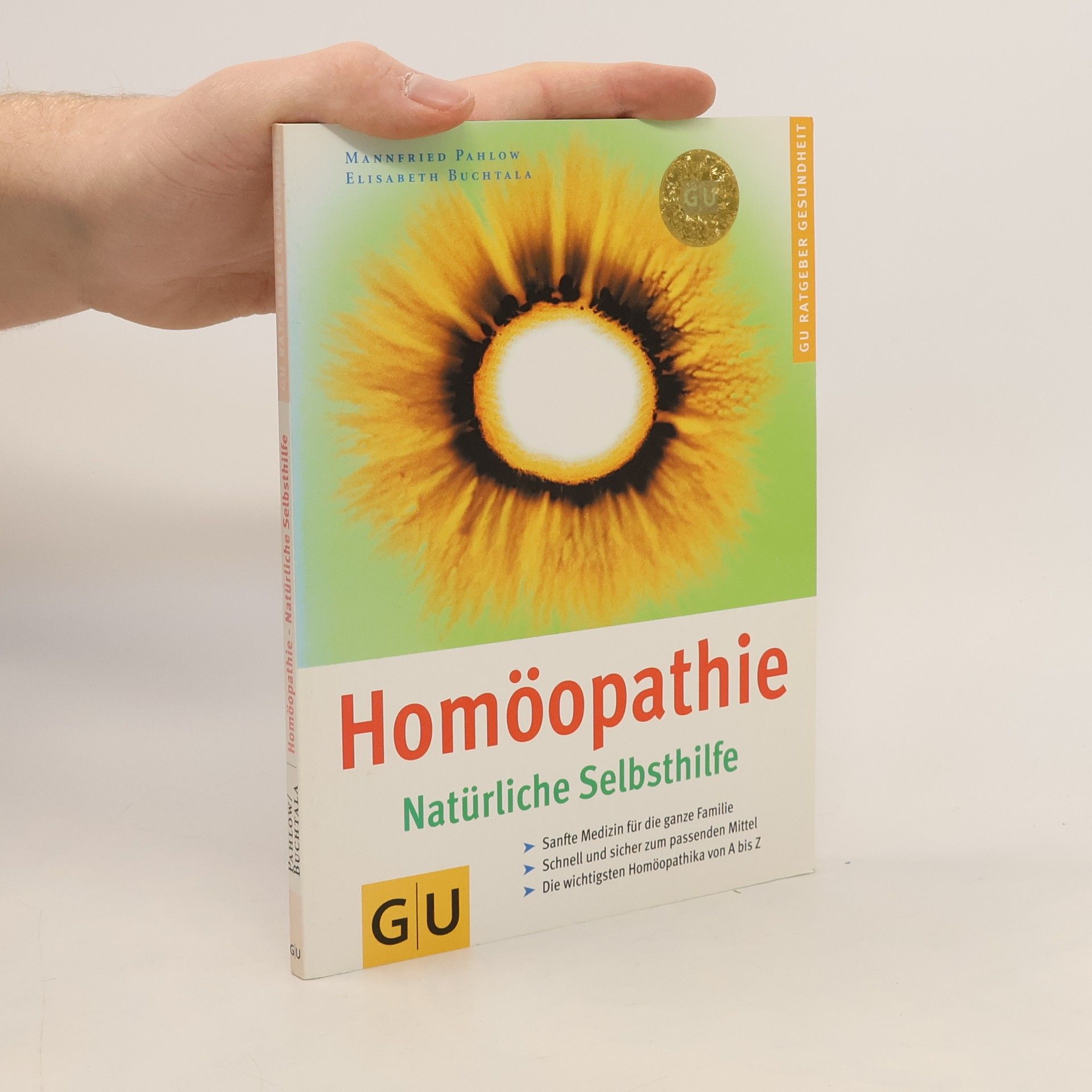 Homöopathie. Natürliche Selbsthilfe