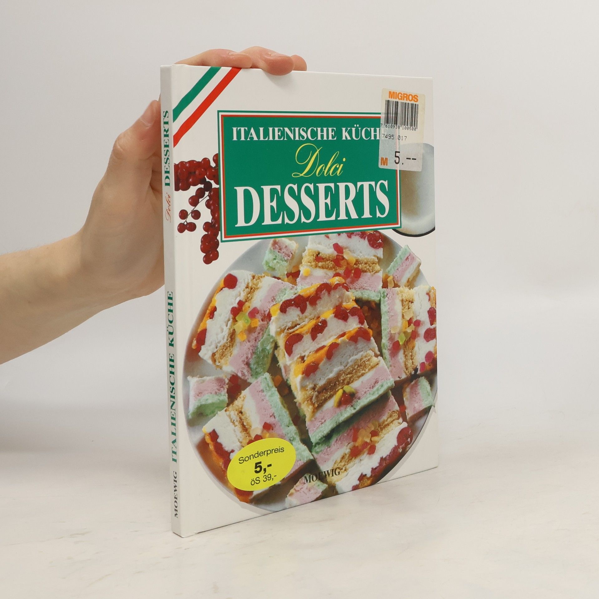 AA.VV. Italienische Küche: Dolci Desserts