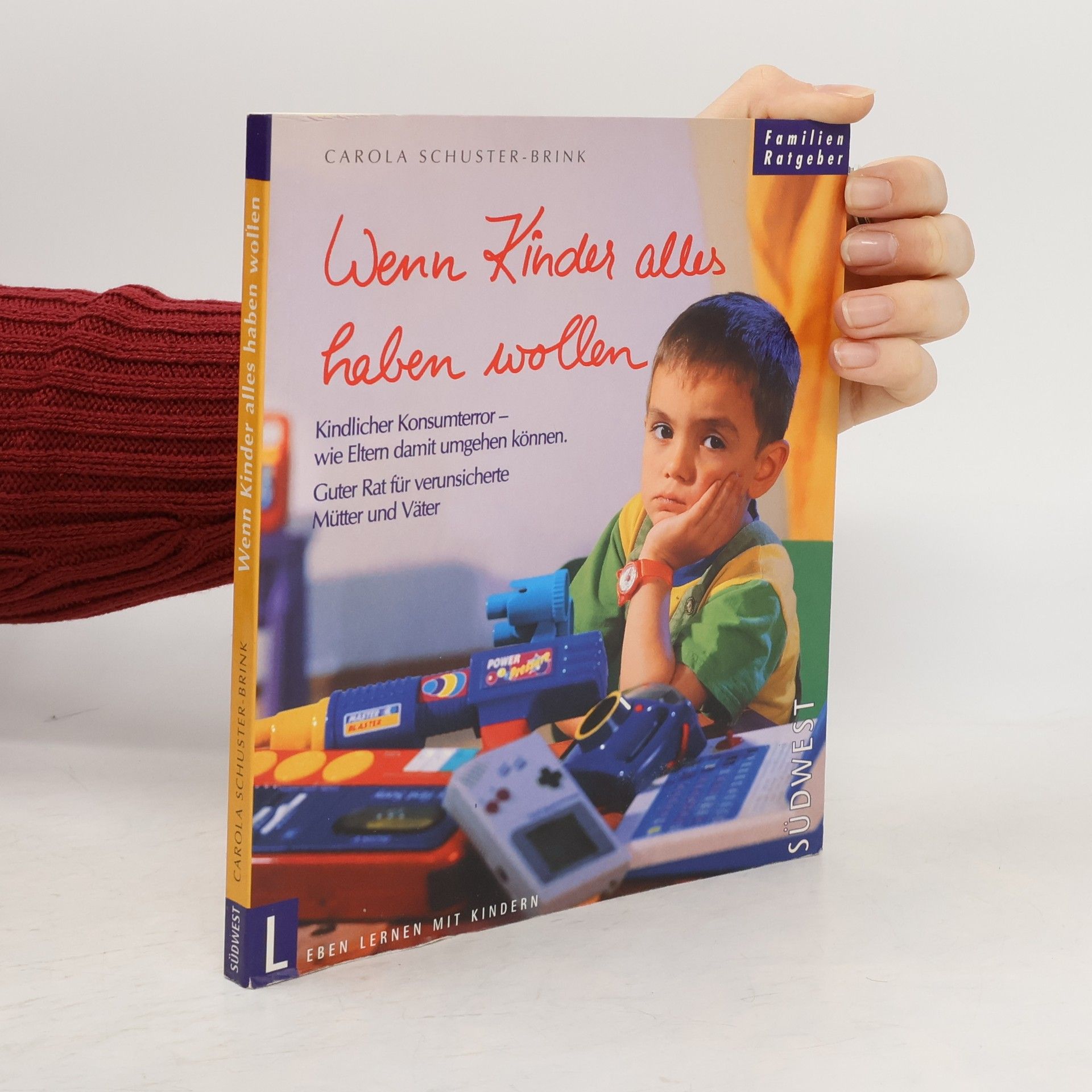 Wenn Kinder alles haben wollen