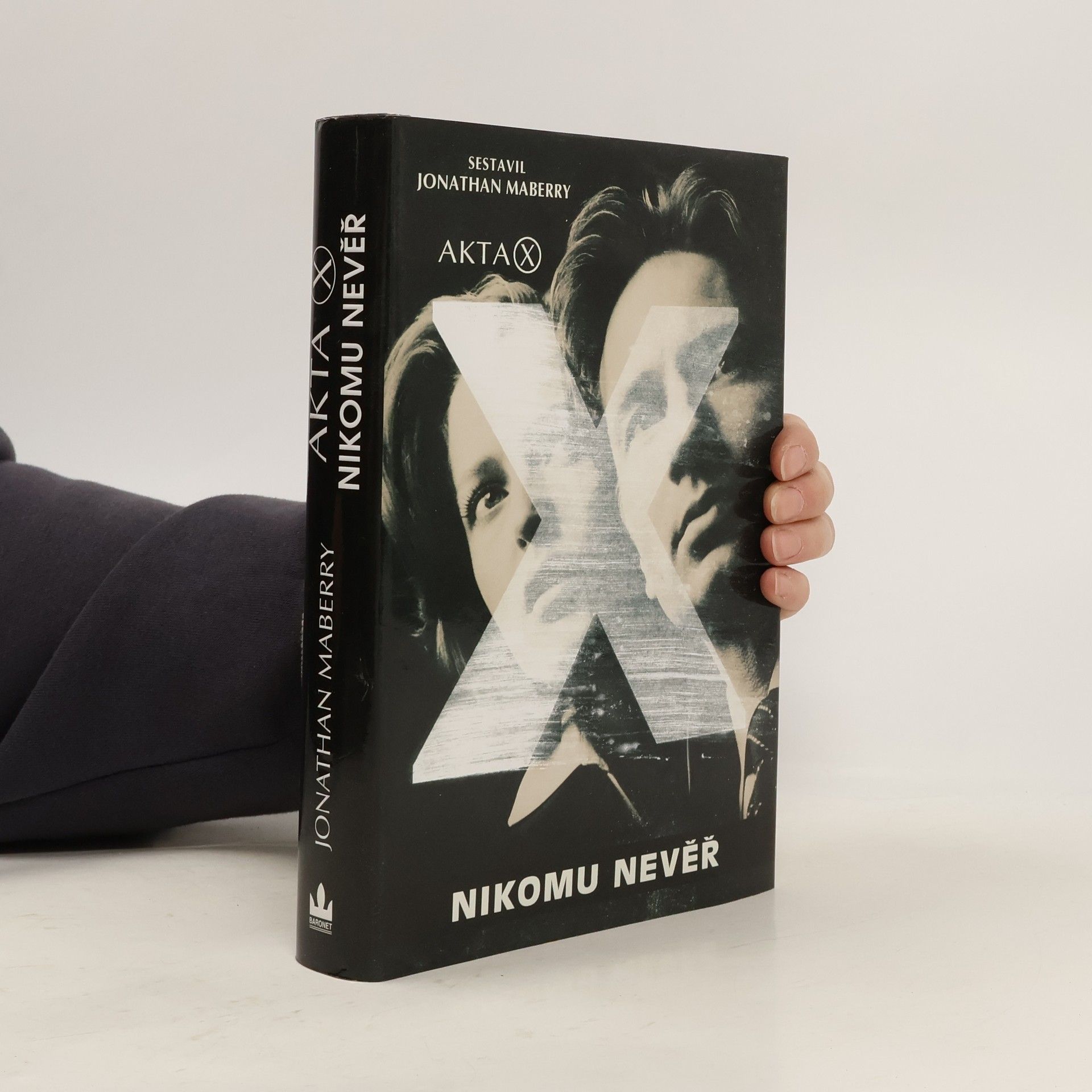 Jonathan Maberry Akta X - Nikomu nevěř