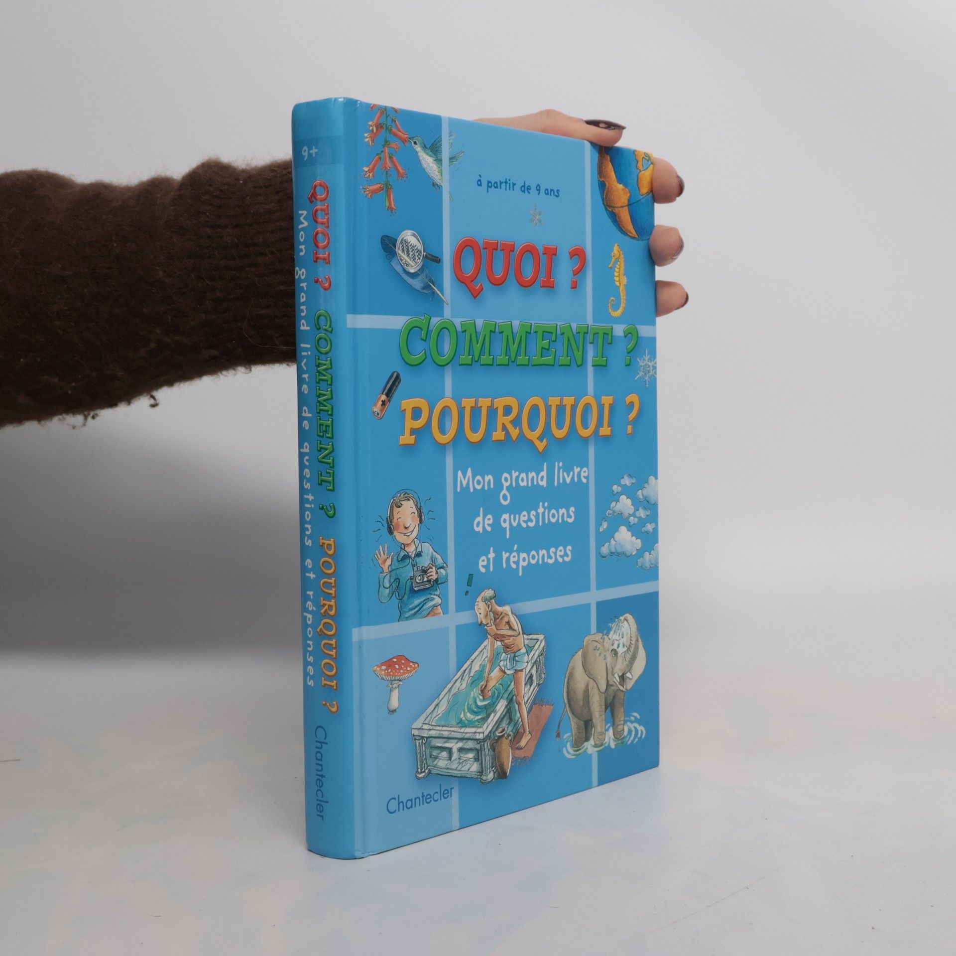 Quoi ? Comment ? Pourquoi ?