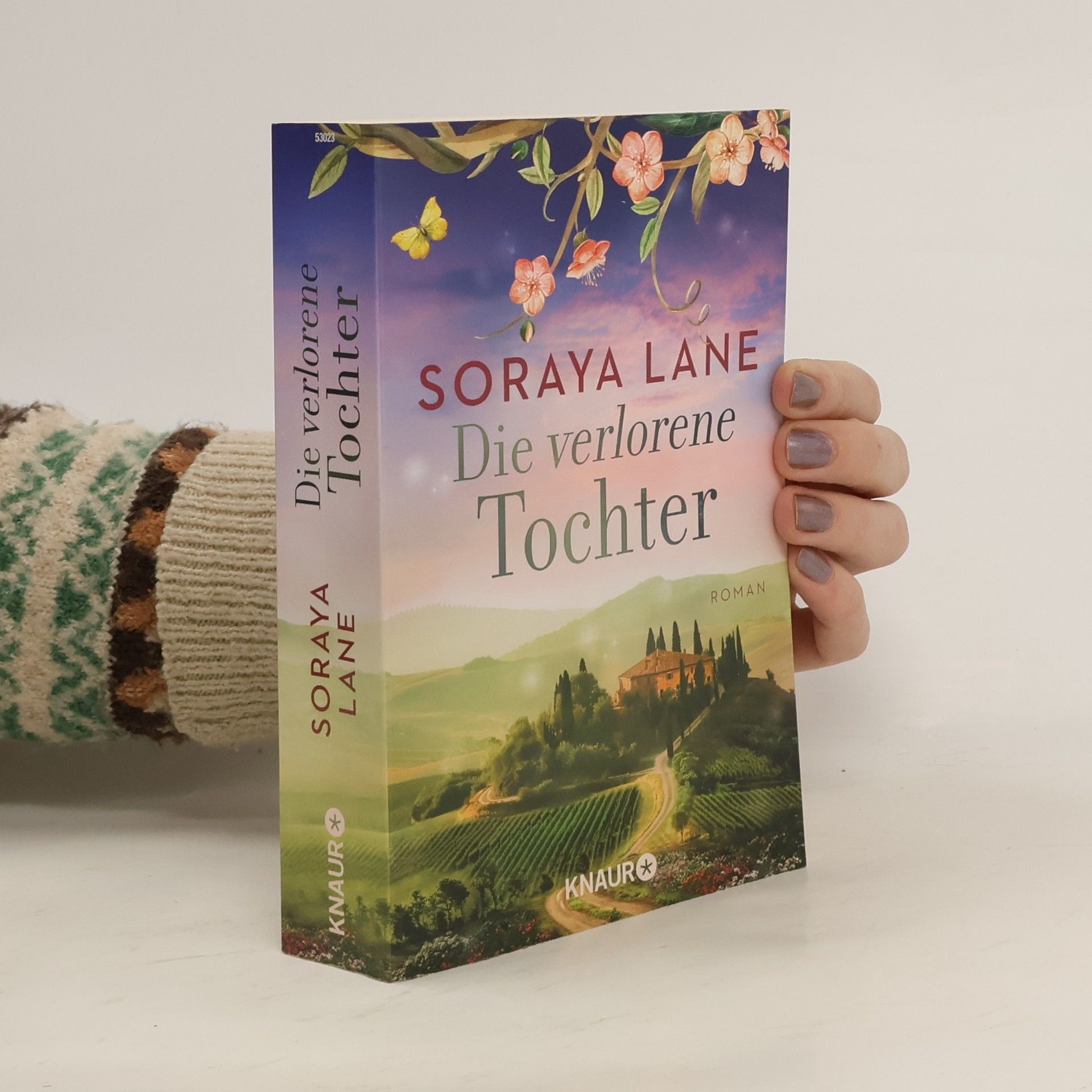 Soraya M. Lane Die verlorene Tochter