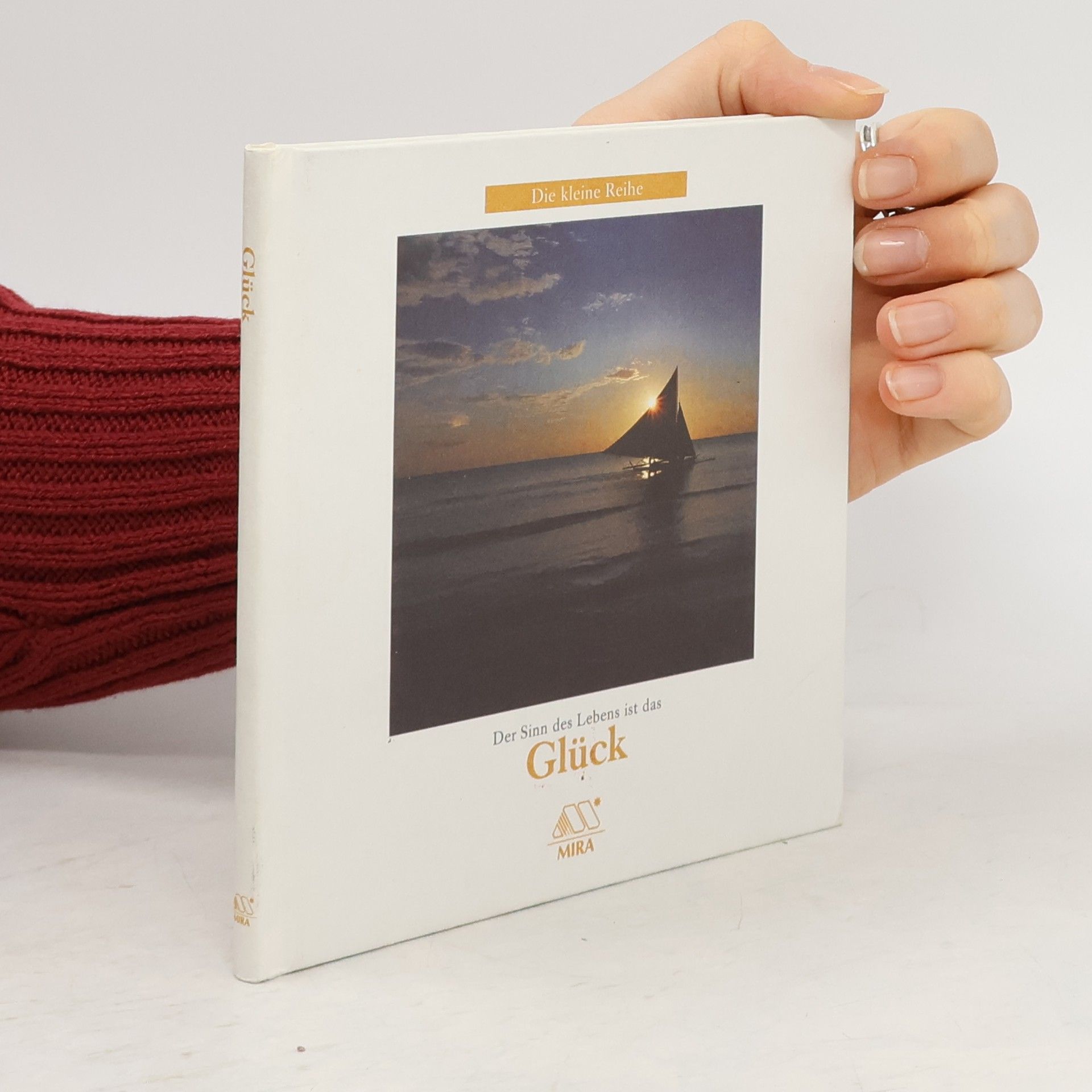 Der Sinn des Lebens ist das Glück