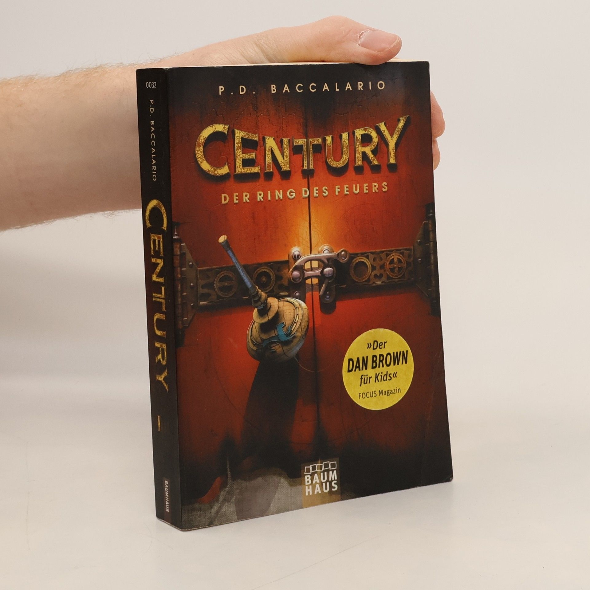 Pierdomenico Baccalario Century 1 - Der Ring des Feuers