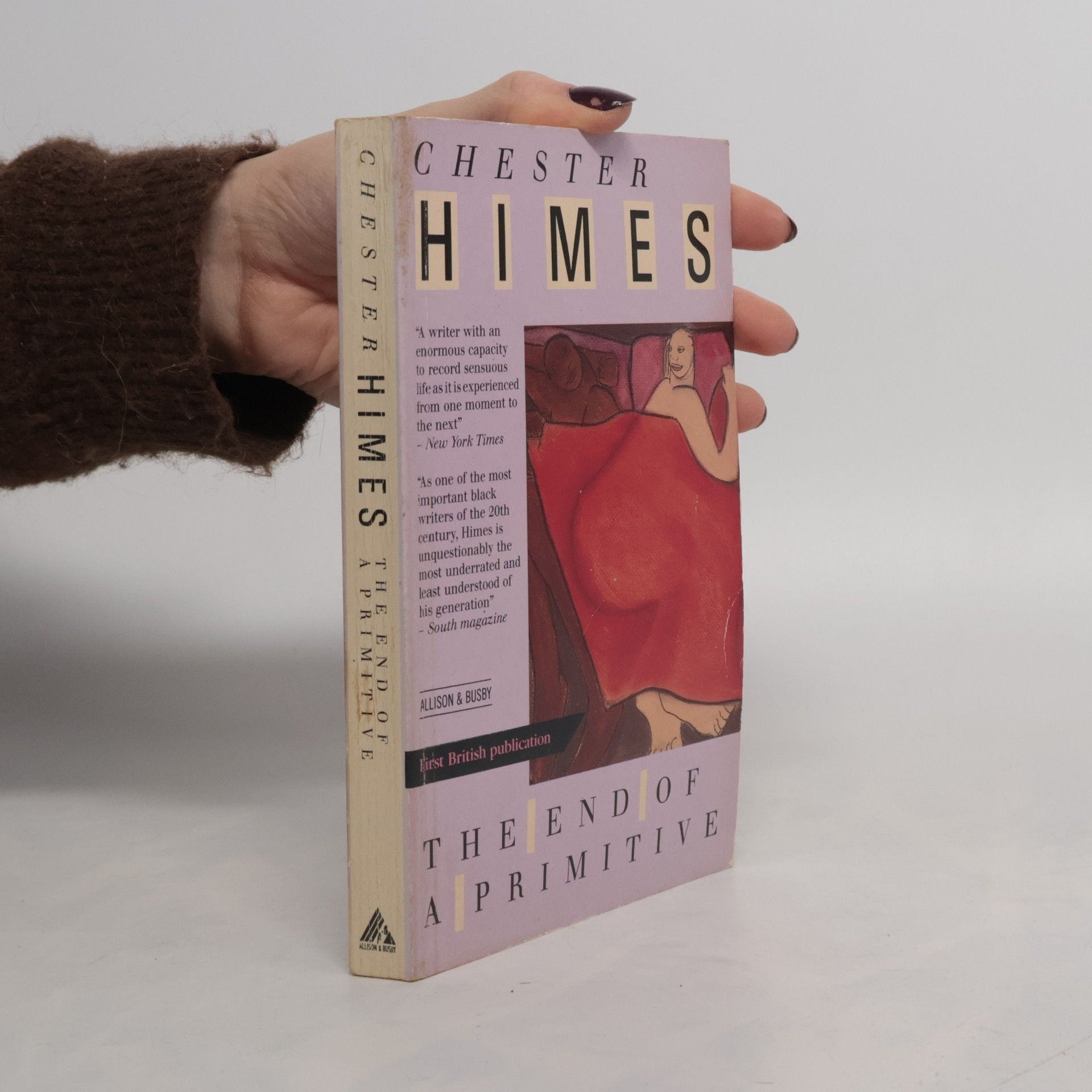 Chester B. Himes The End of a Primitive