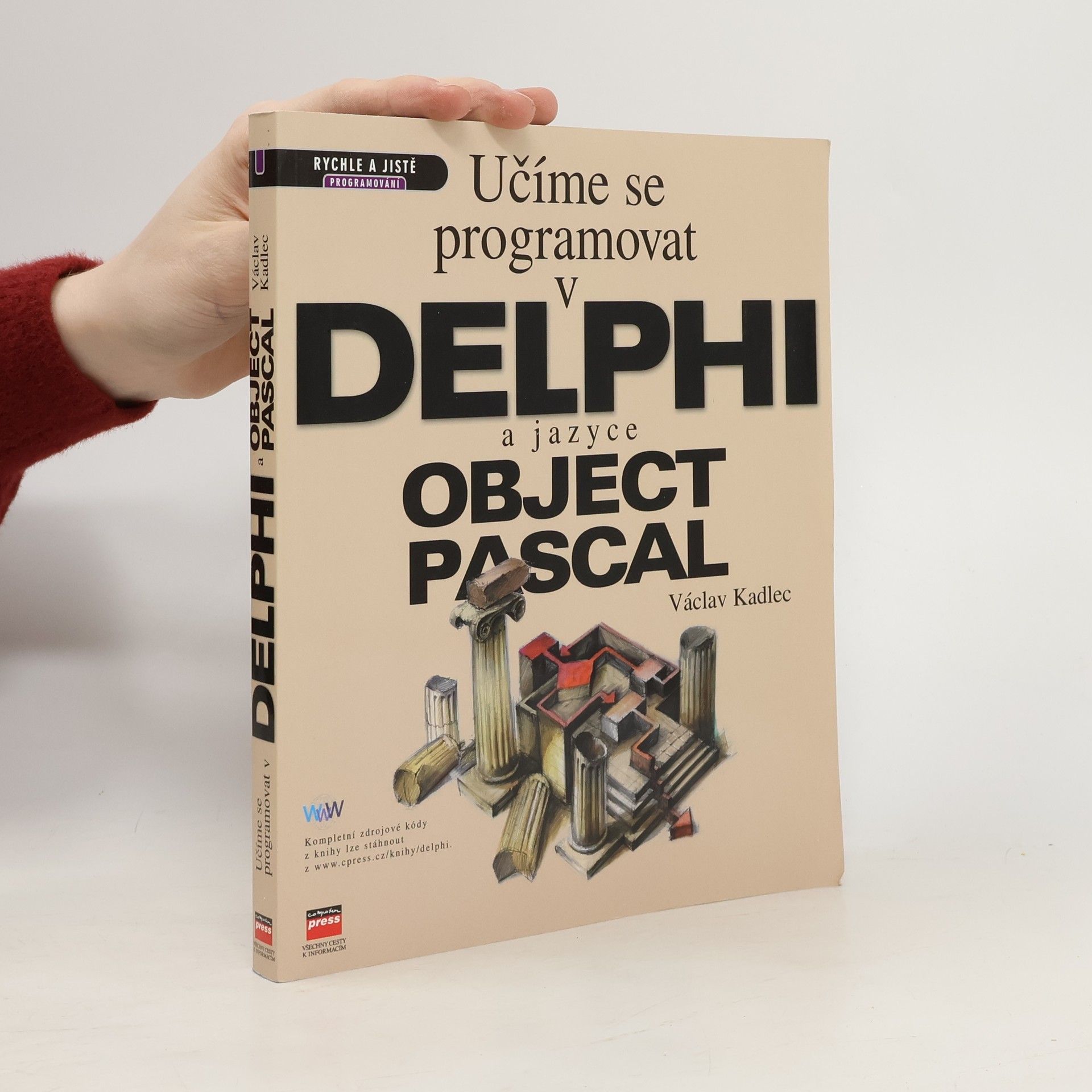 Václav Kadlec Učíme se programovat v Delphi a jazyce Object Pascal