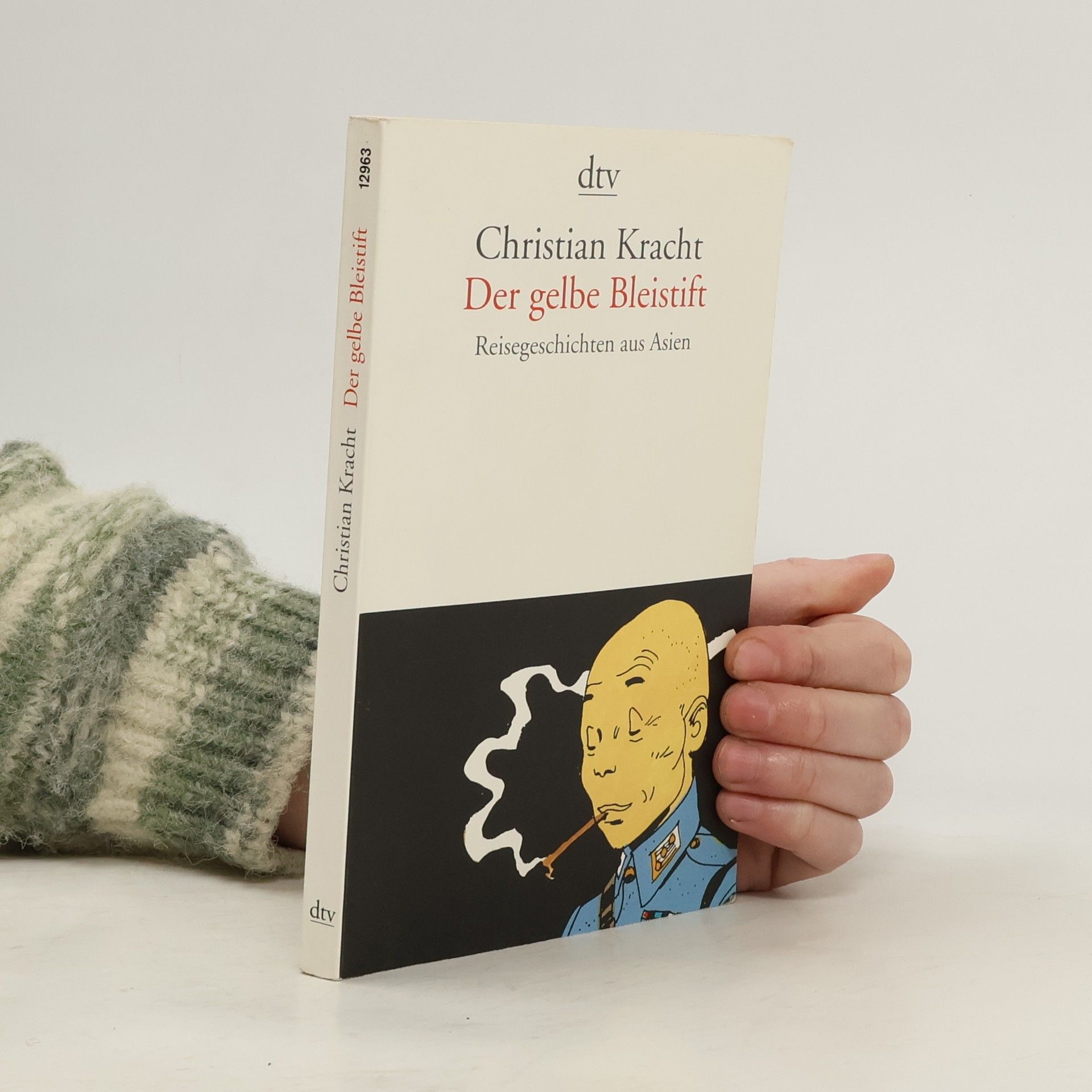 Christian Kracht Der gelbe Bleistift