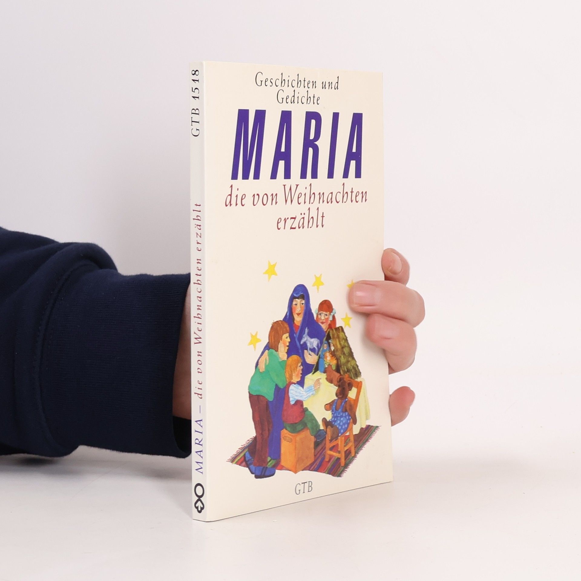 Dietrich Steinwede Maria, die von Weihnachten erzählt