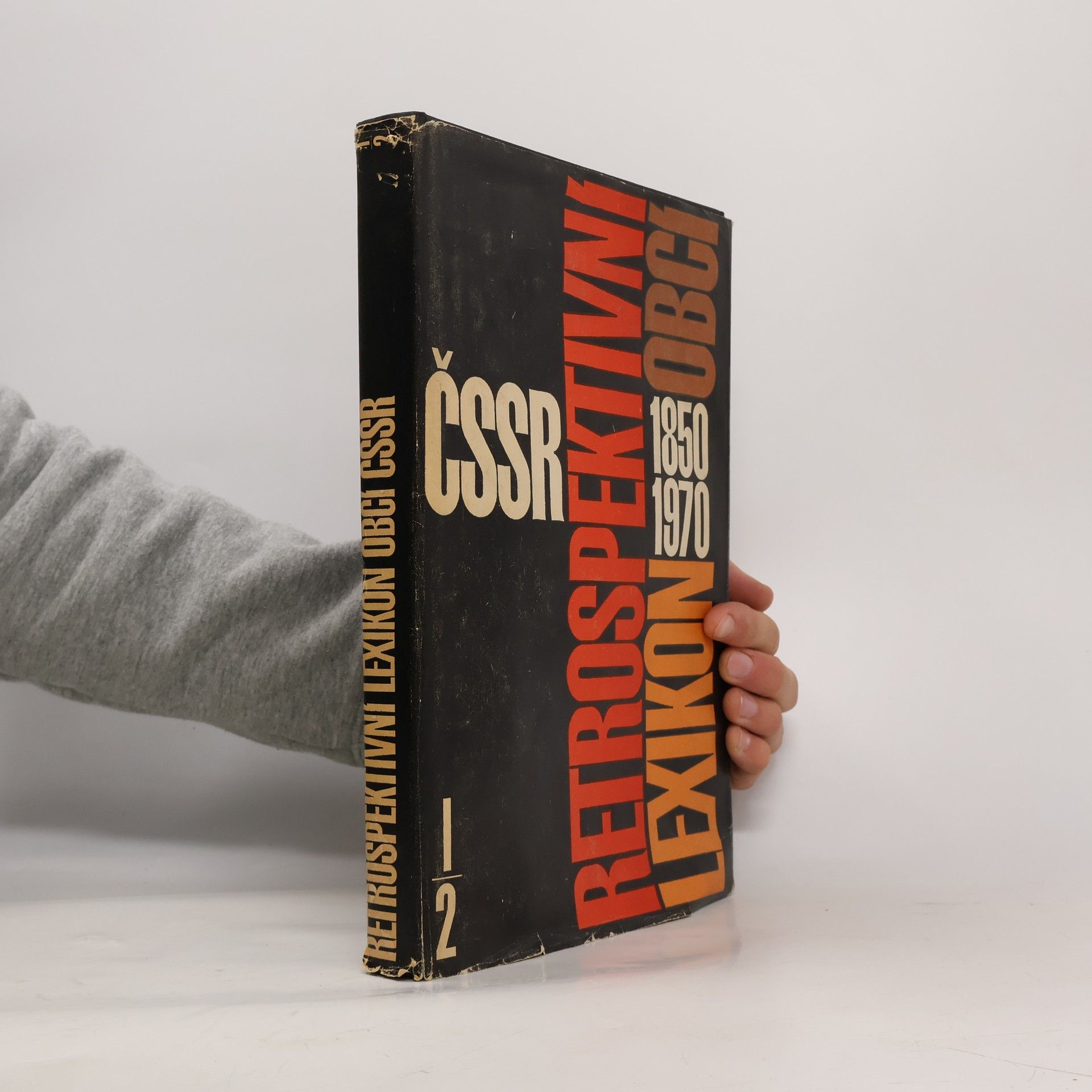 Auteurscollectief Retrospektivní Lexikon obcí ČSSR 1850-1970 I. díl II. svazek