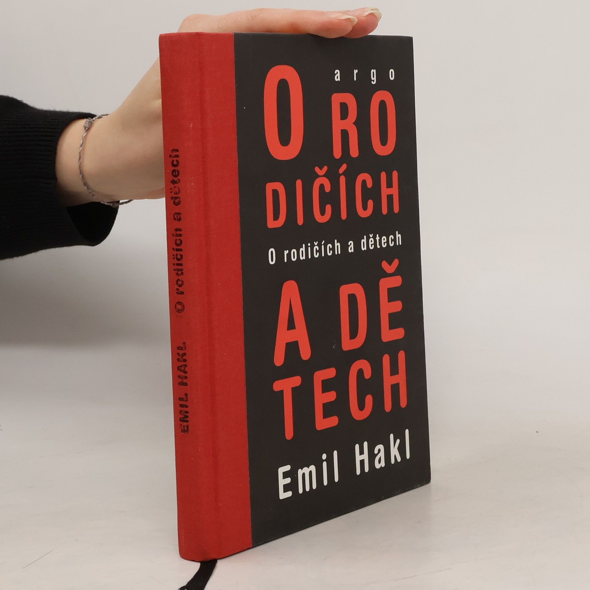 Emil Hakl O rodičích a dětech