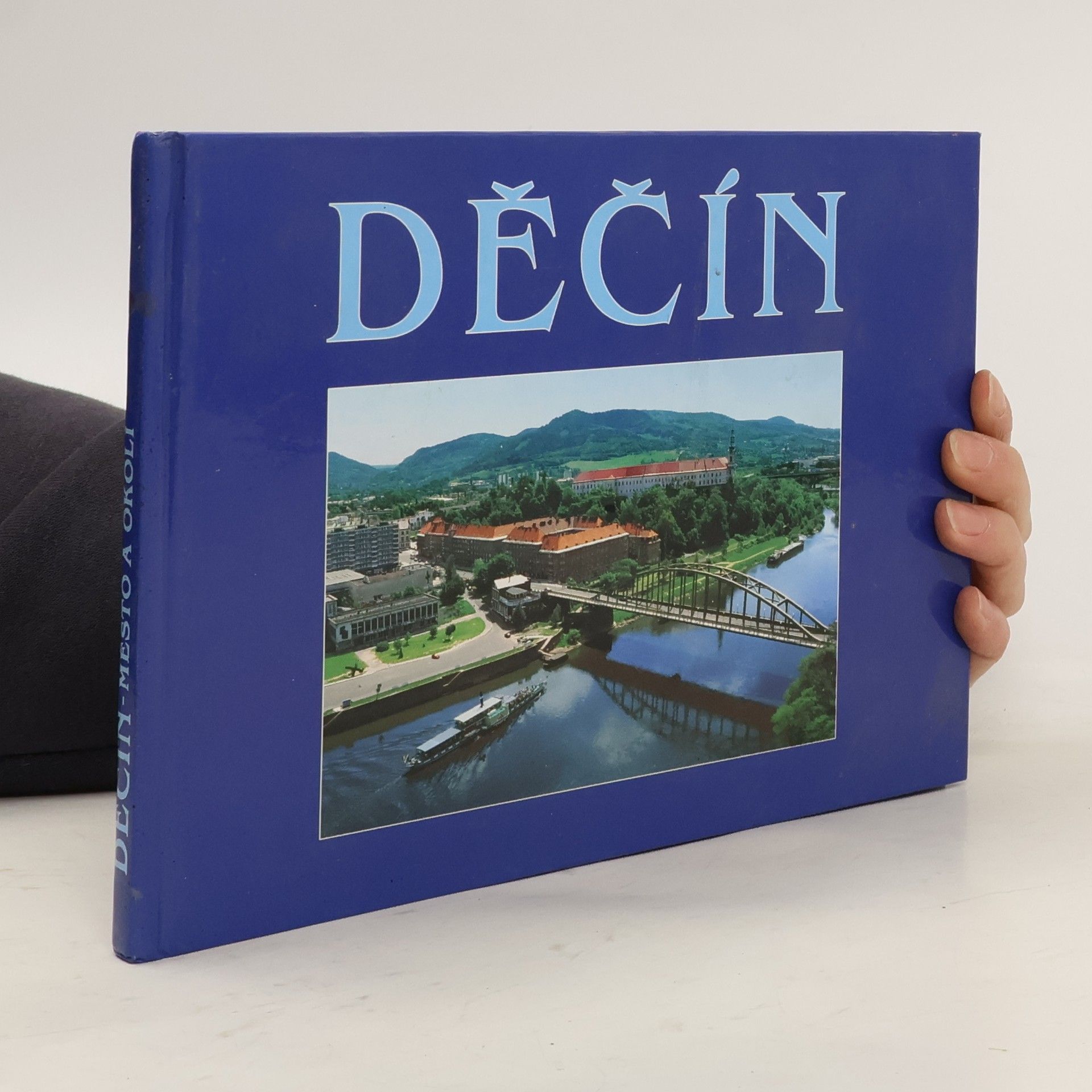 Děčín město a okolí - objektivem Oldřicha Holana