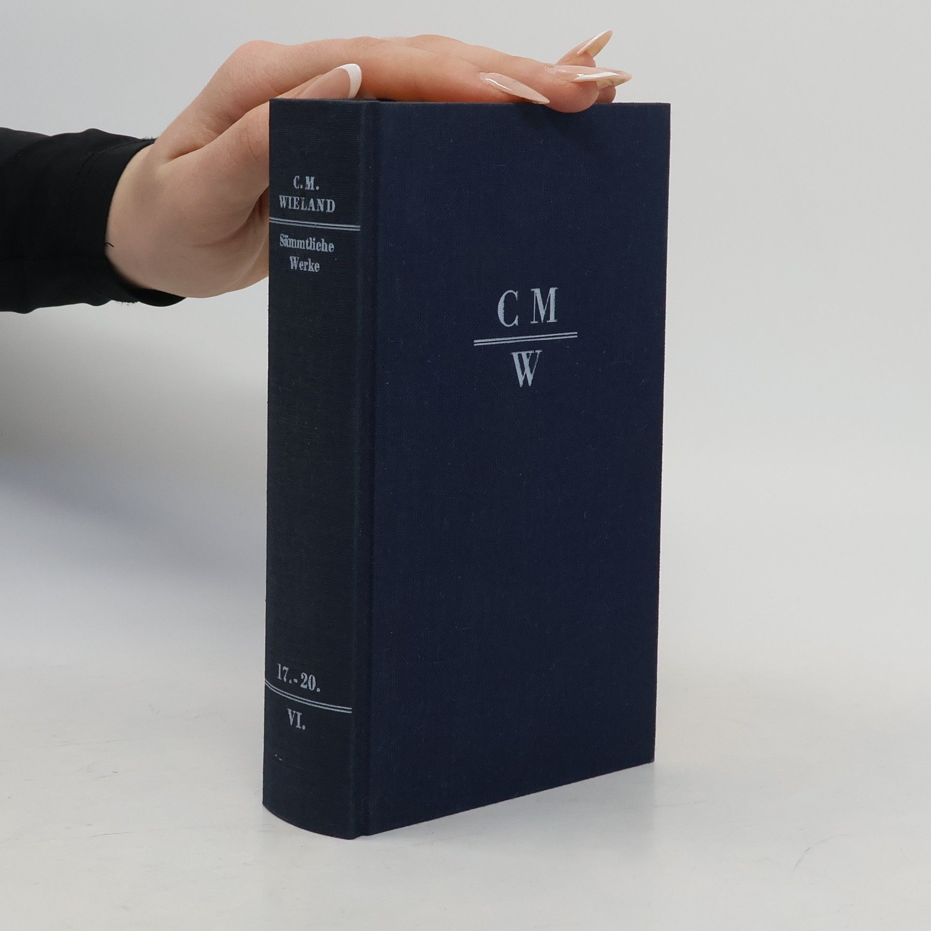 C. M. Wieland Sämtliche Werke VI.