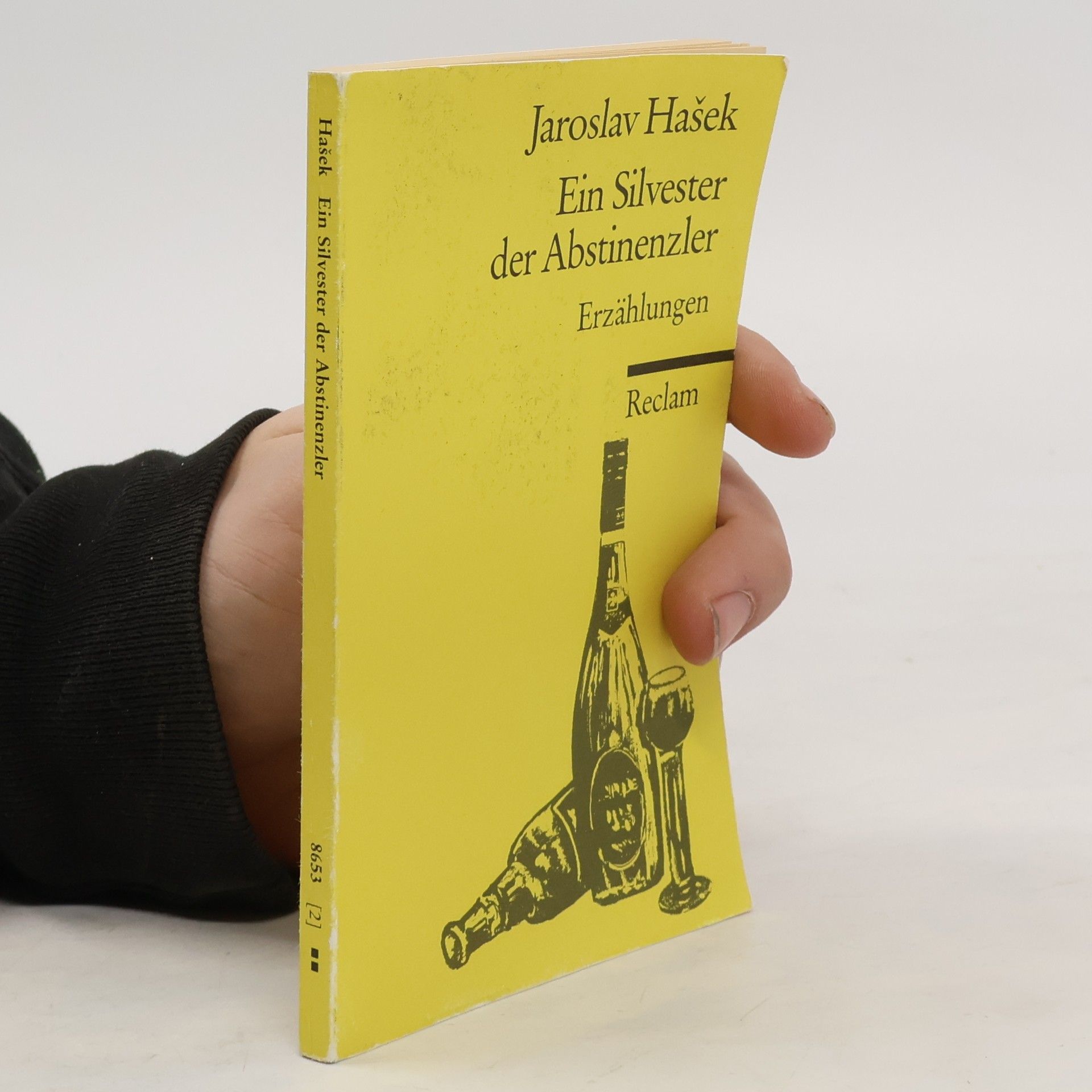 Jaroslav Hašek Ein Silvester der Abstinenzler