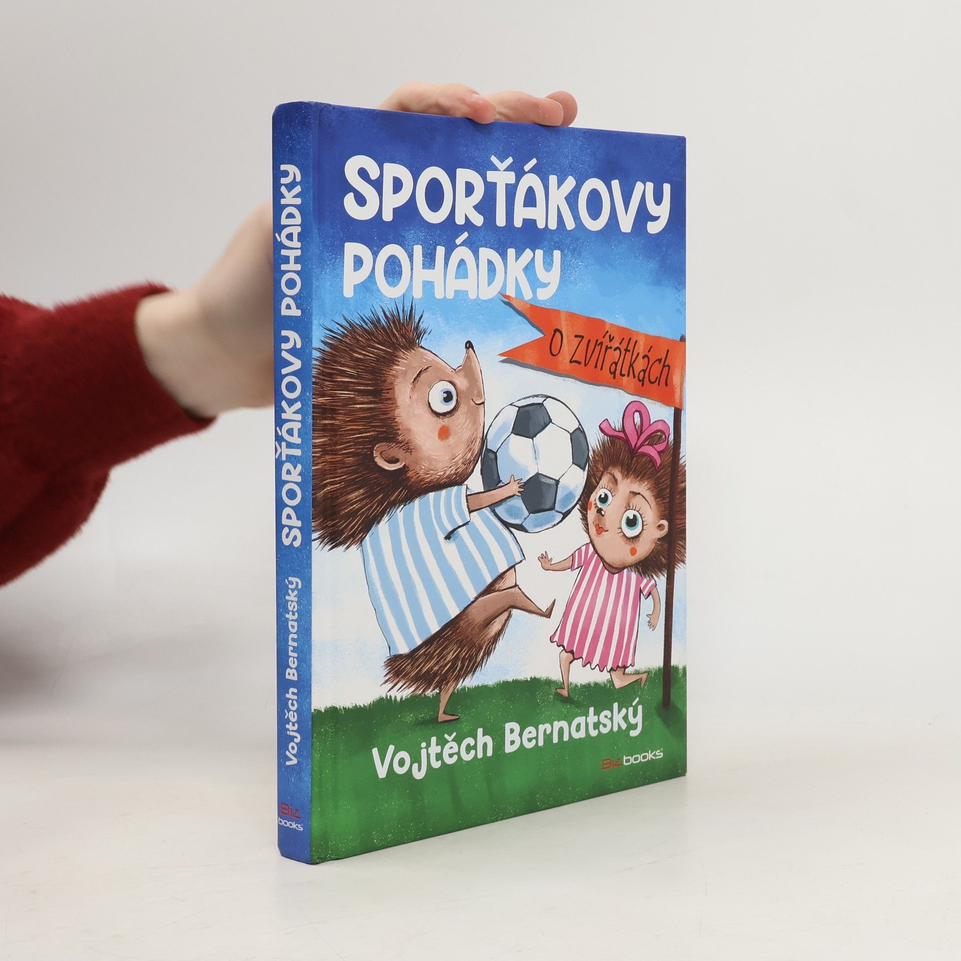 Vojtěch Bernatský Sporťákovy pohádky o zvířátkách