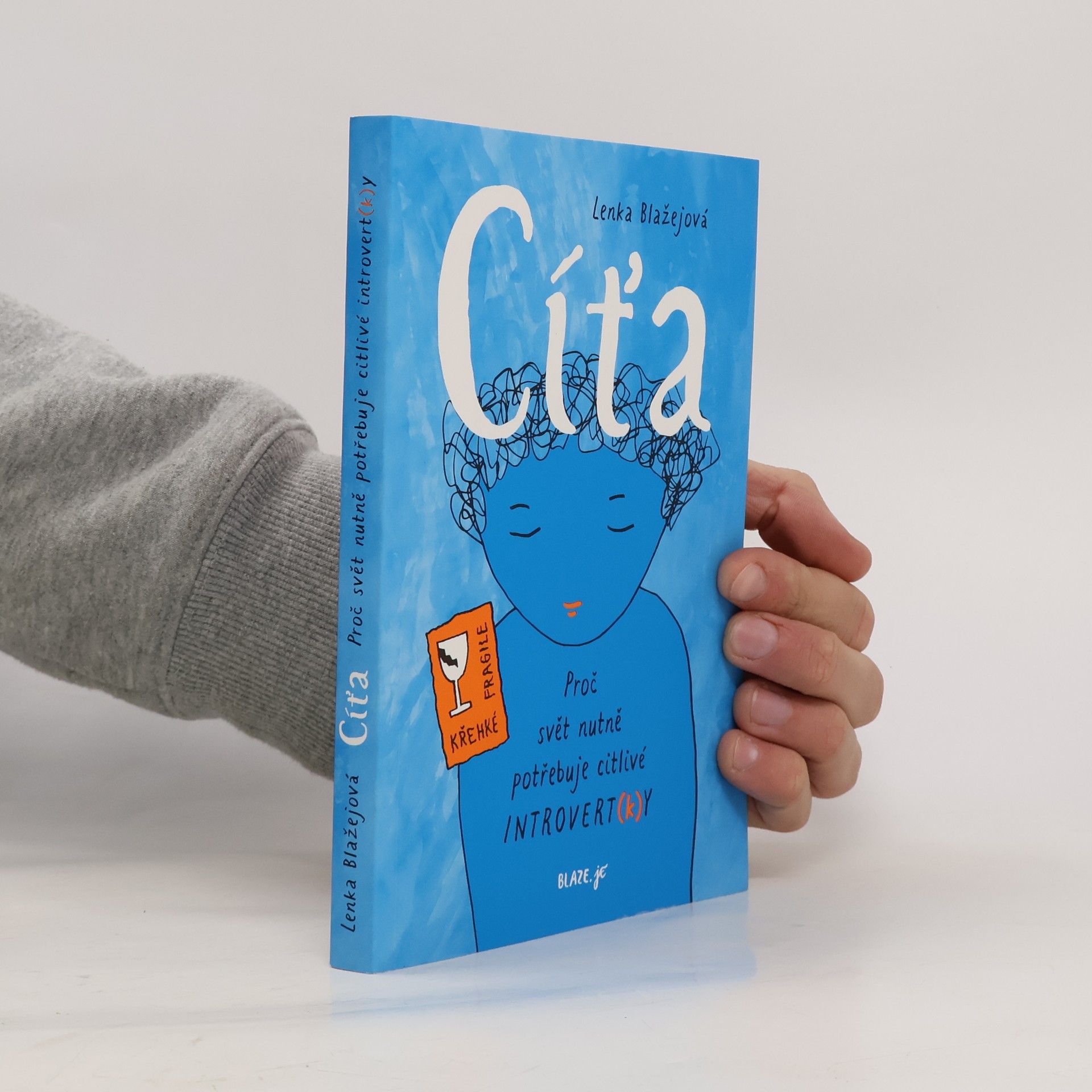 Cíťa : proč svět nutně potřebuje citlivé introvert(k)y