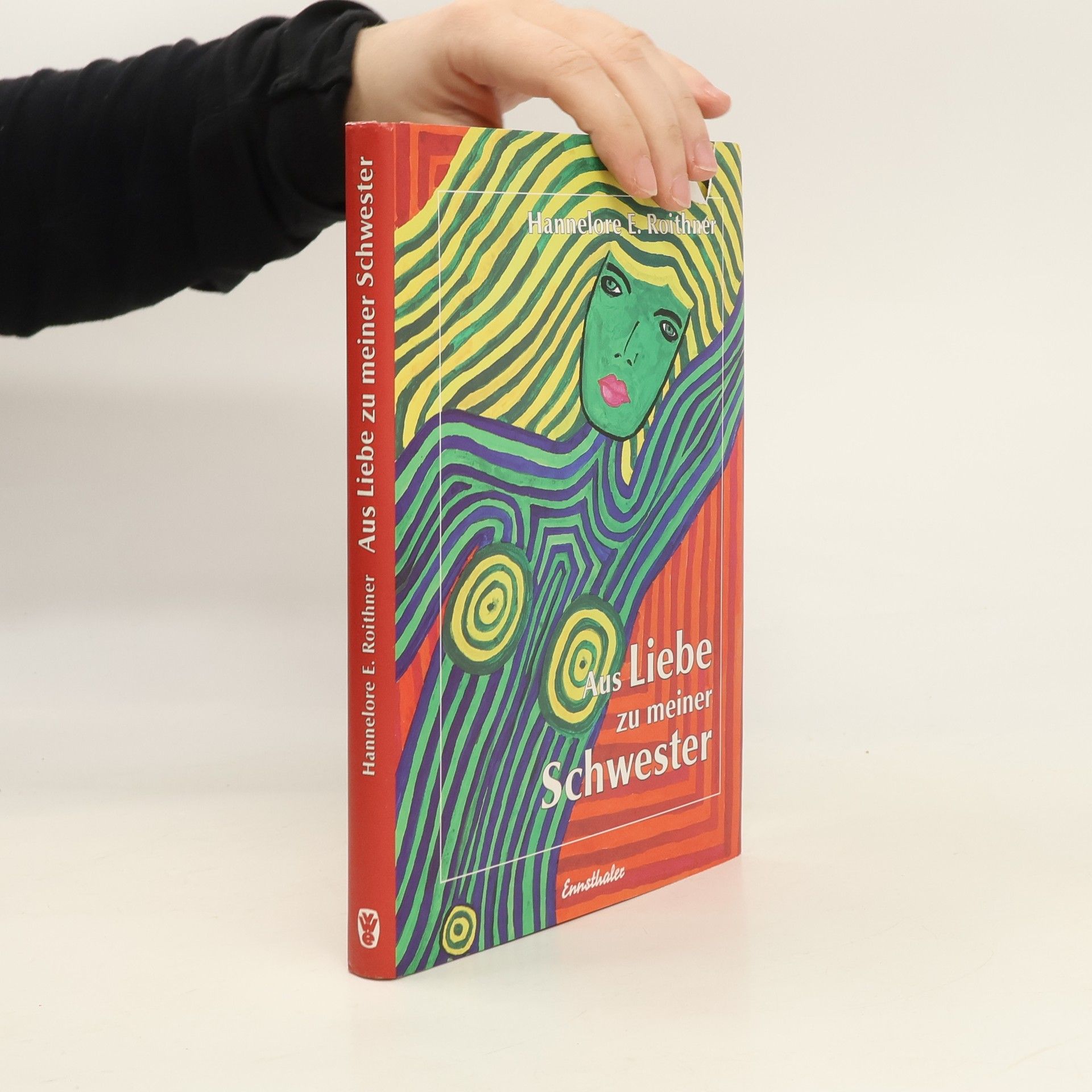 Aus Liebe zu meiner Schwester