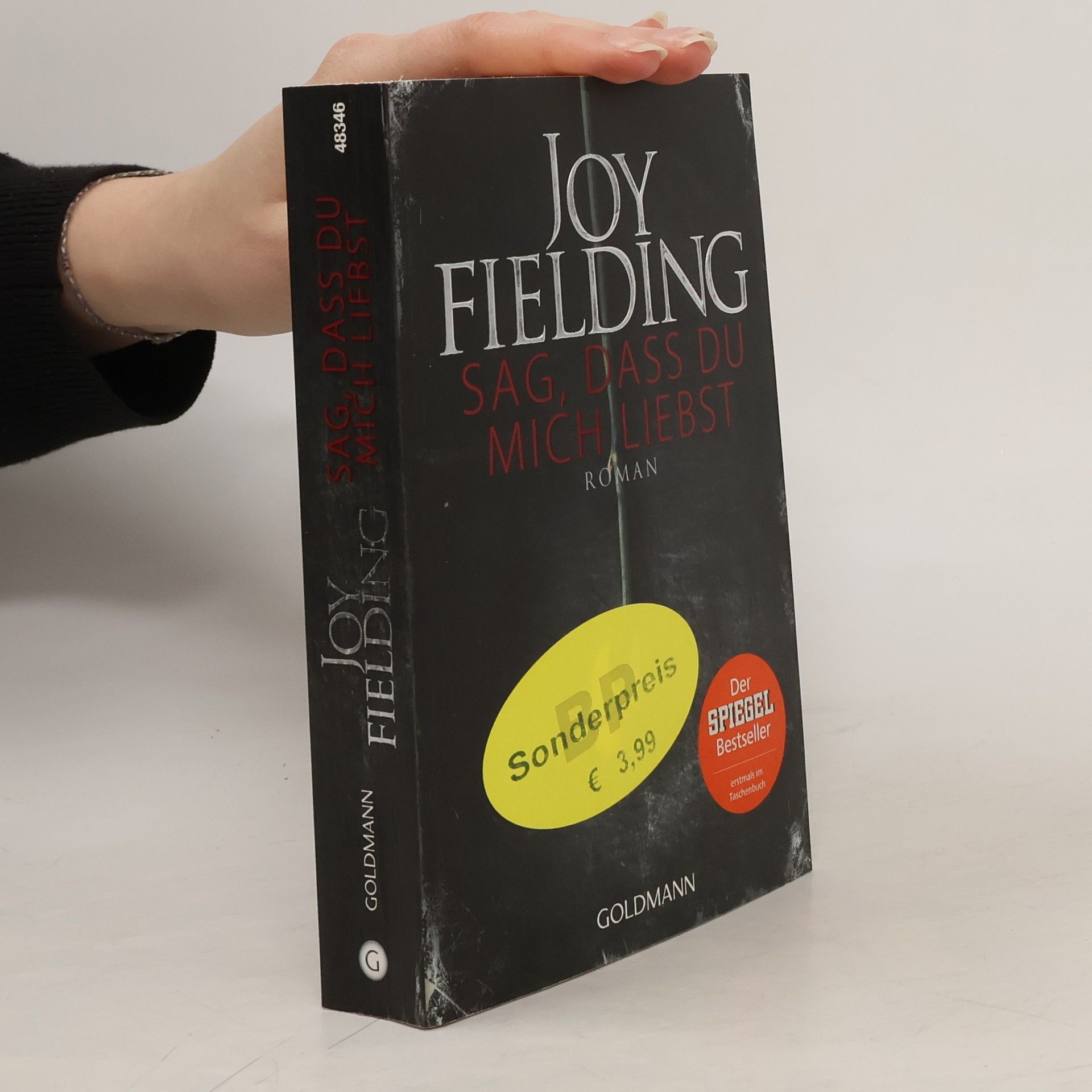 Joy Fielding Sag, dass du mich liebst