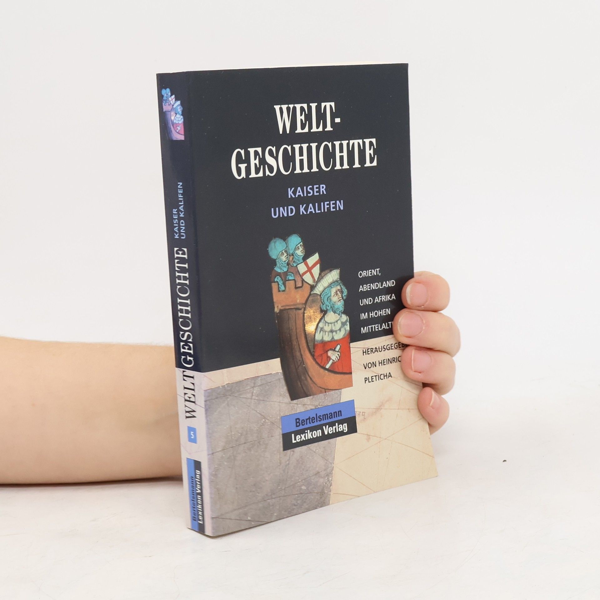 AA.VV. Weltgeschichte. Kaiser und Kalifen