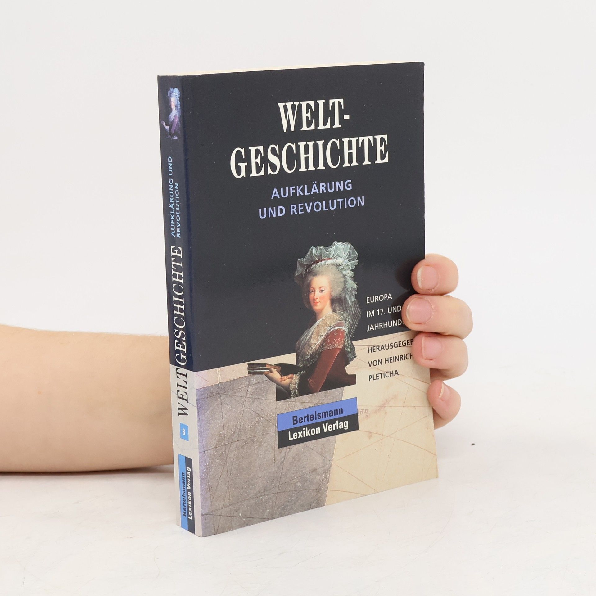 Collectif d'auteurs Weltgeschichte. Aufklärung und Revolution