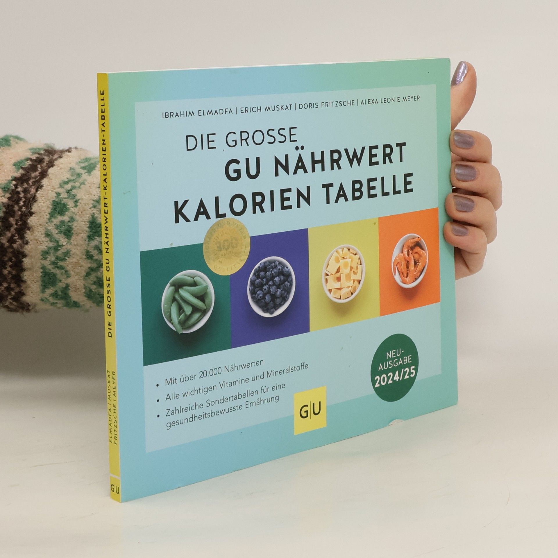 Ibrahim Elmadfa Die große GU Nährwert-Kalorien-Tabelle 2024/25