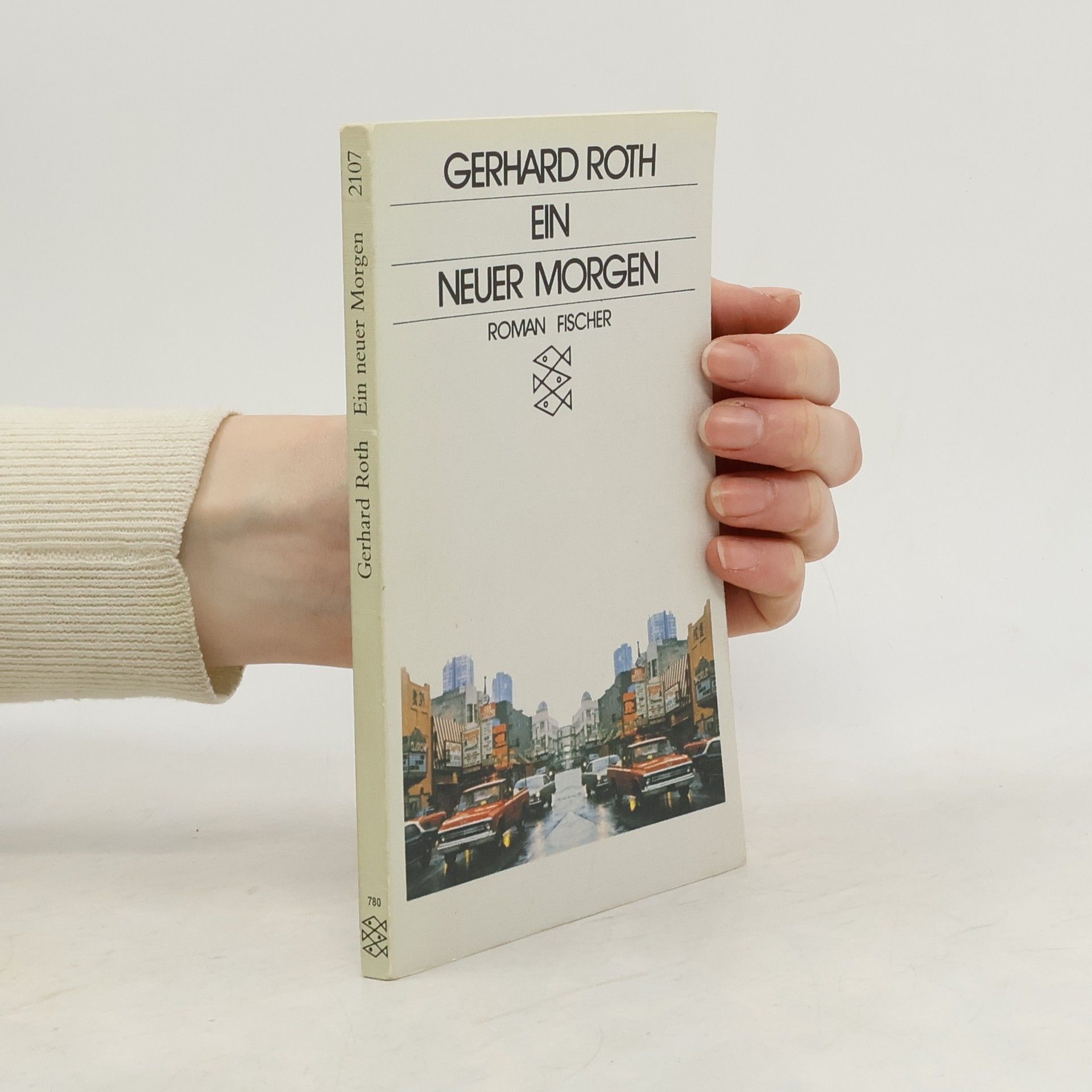 Gerhard Roth Ein neuer Morgen